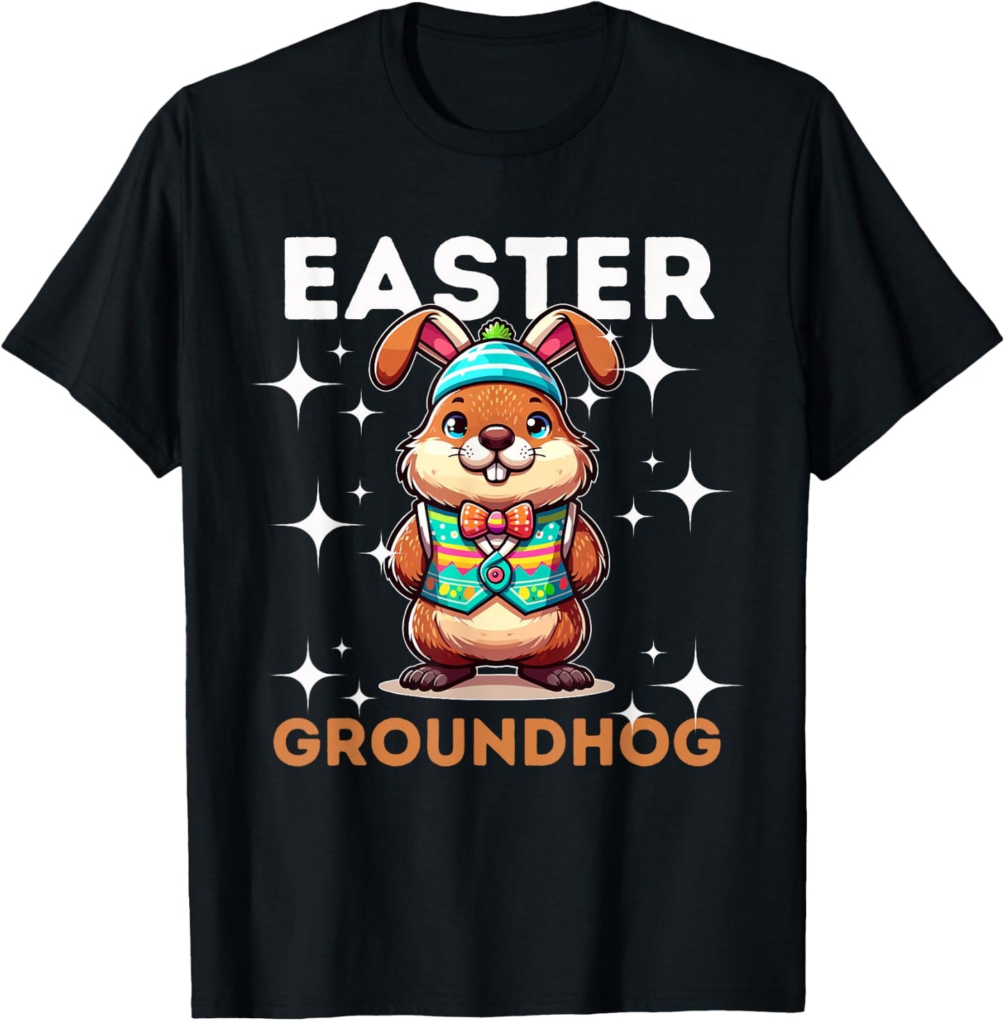 Easter Groundhog Day With Bunny Ears Fun T-Shirt - T-Shirt | Black