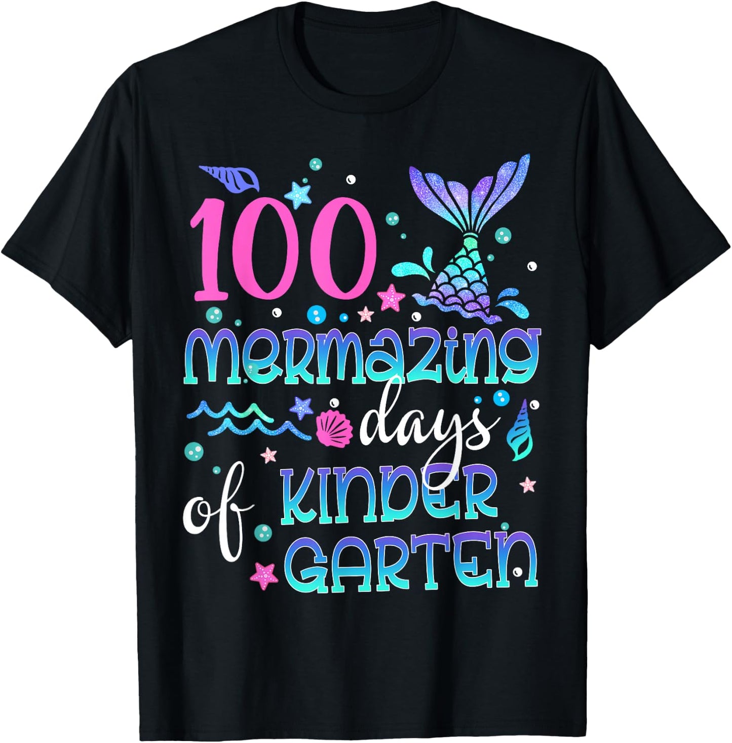 100th Day Mermaid Squad 100 Mermazing Days Of Kindergarten T-Shirt - T-Shirt | Black