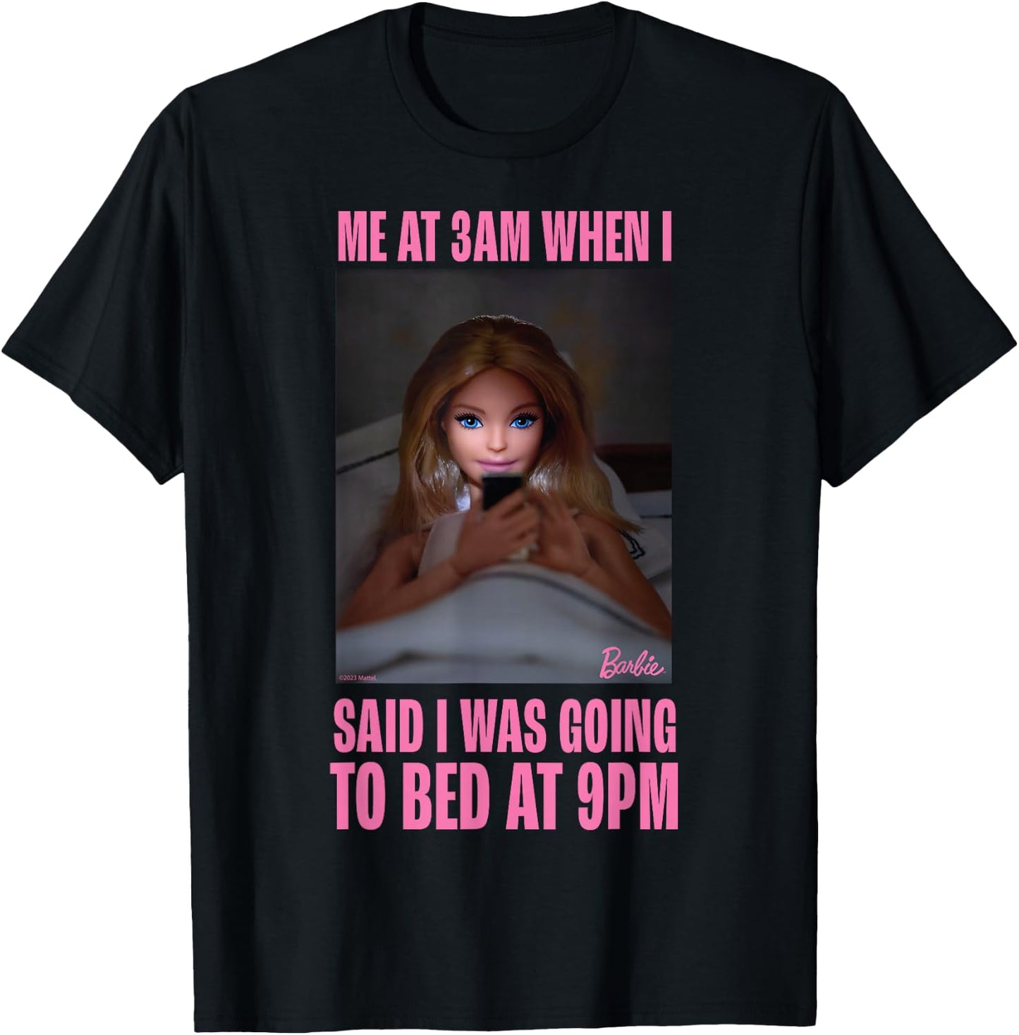 Barbie - Bedtime Meme T-Shirt - T-Shirt | Black