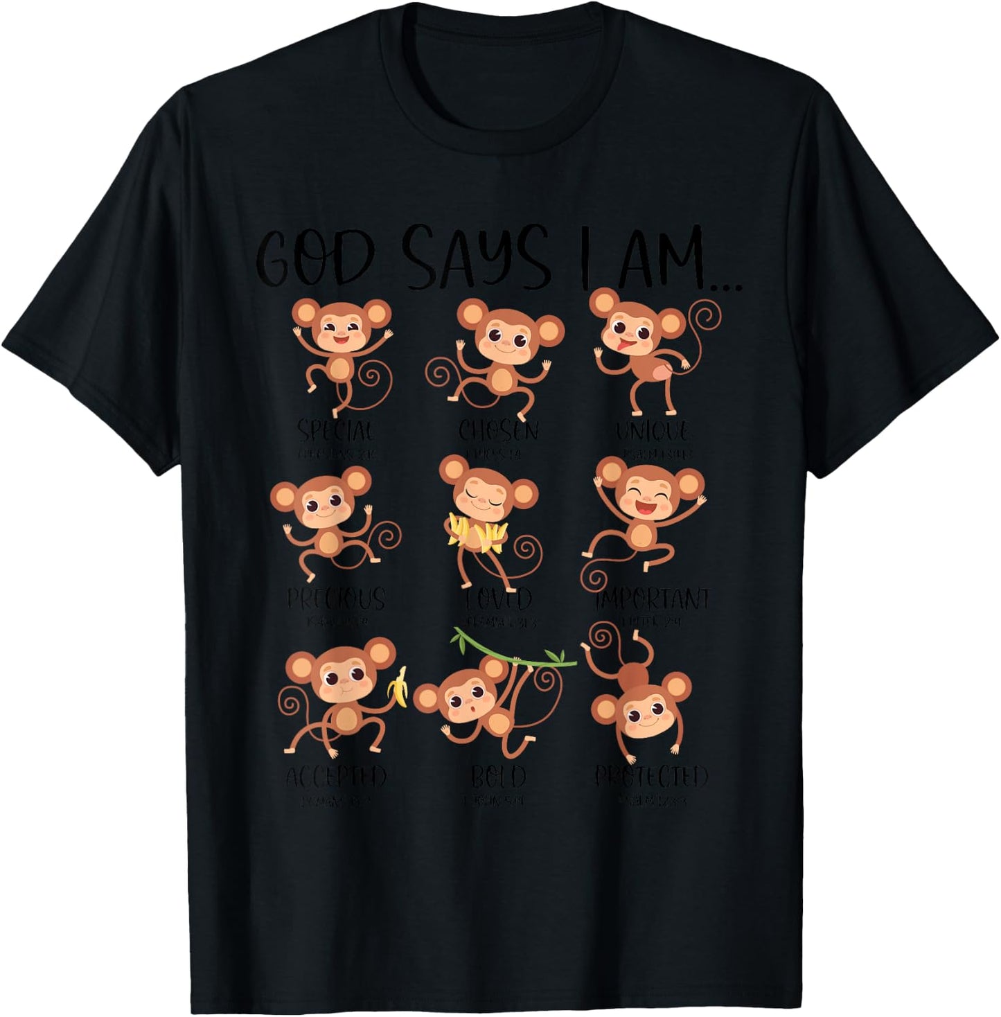 God Say I Am Love Monkeys Cute Bible Quotes Cute Monkey Love T-Shirt - T-Shirt | Black