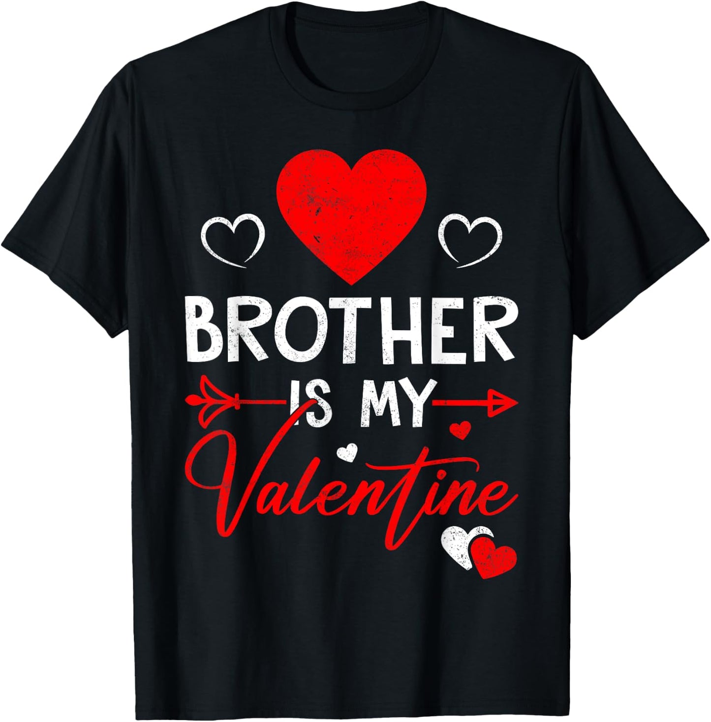 Family Matching Love Heart Brother Is My Valentine T-Shirt - T-Shirt | Black