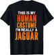 I'm Really A Jaguar, This is My Human Costume Halloween T-Shirt - T-Shirt | Black
