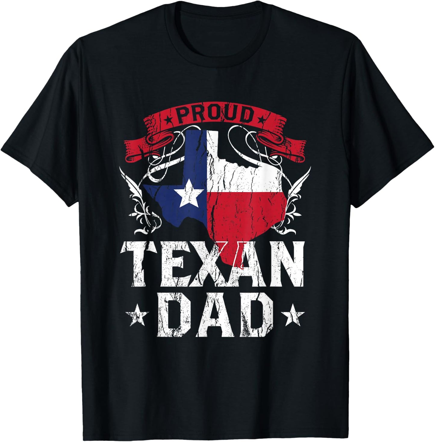 Proud Texan Dad Texas Pride Patriotic Sayings Father Daddy T-Shirt - T-Shirt | Black