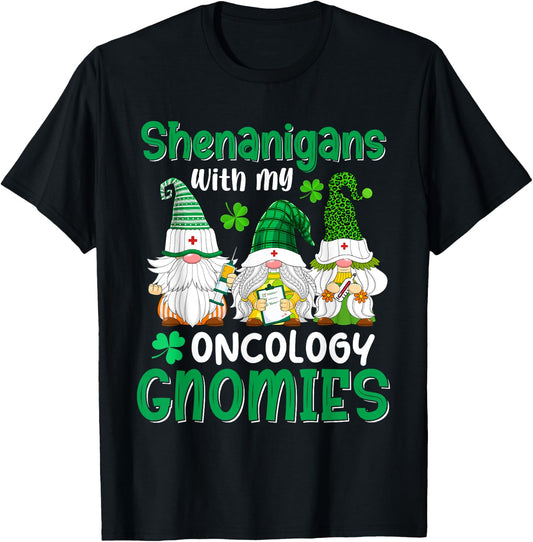 Shenanigans With My Oncology Gnomies St Patricks Day Gnome T-Shirt - T-Shirt | Black
