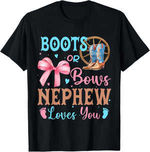 Boots or Bows Gender Reveal Decorations Nephew Loves You T-Shirt - T-Shirt | Black