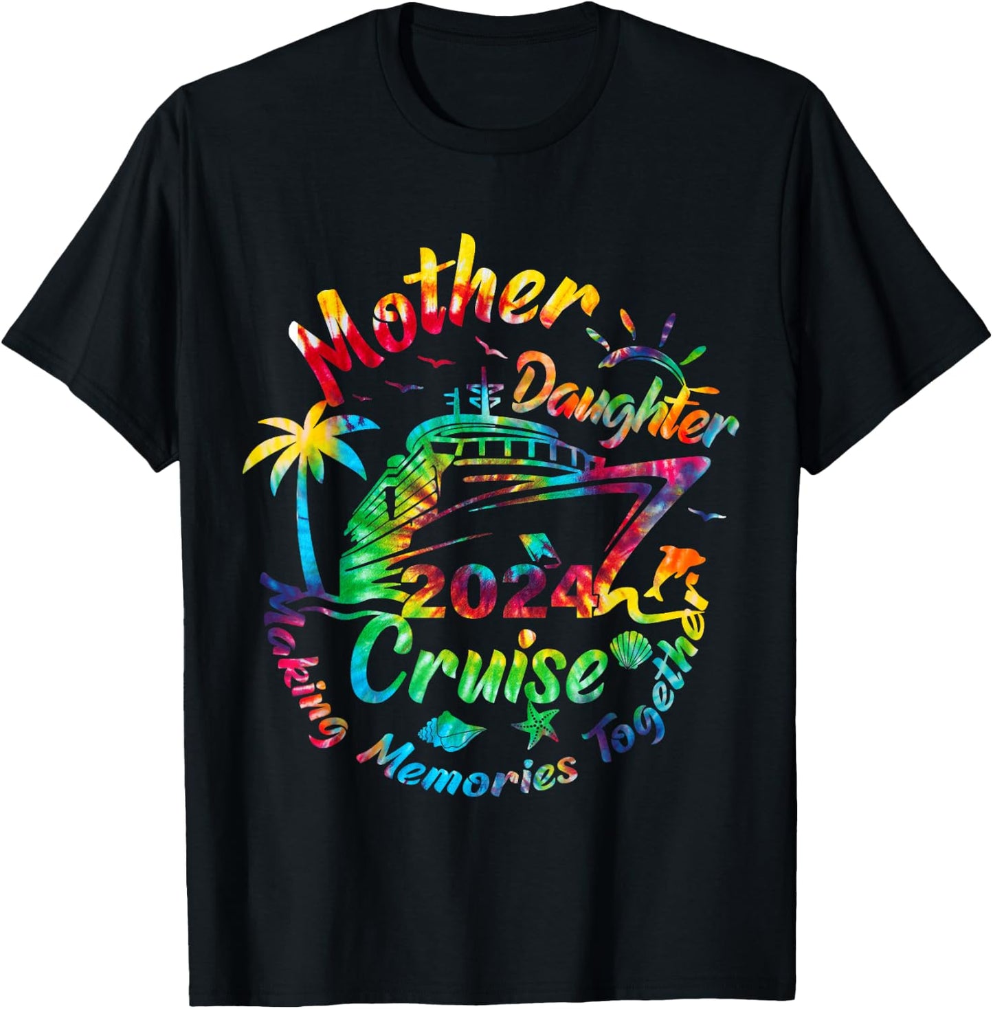 Cruise Mother Daughter Trip 2024 Funny Mom Daughter Vacation T-Shirt - T-Shirt | Black