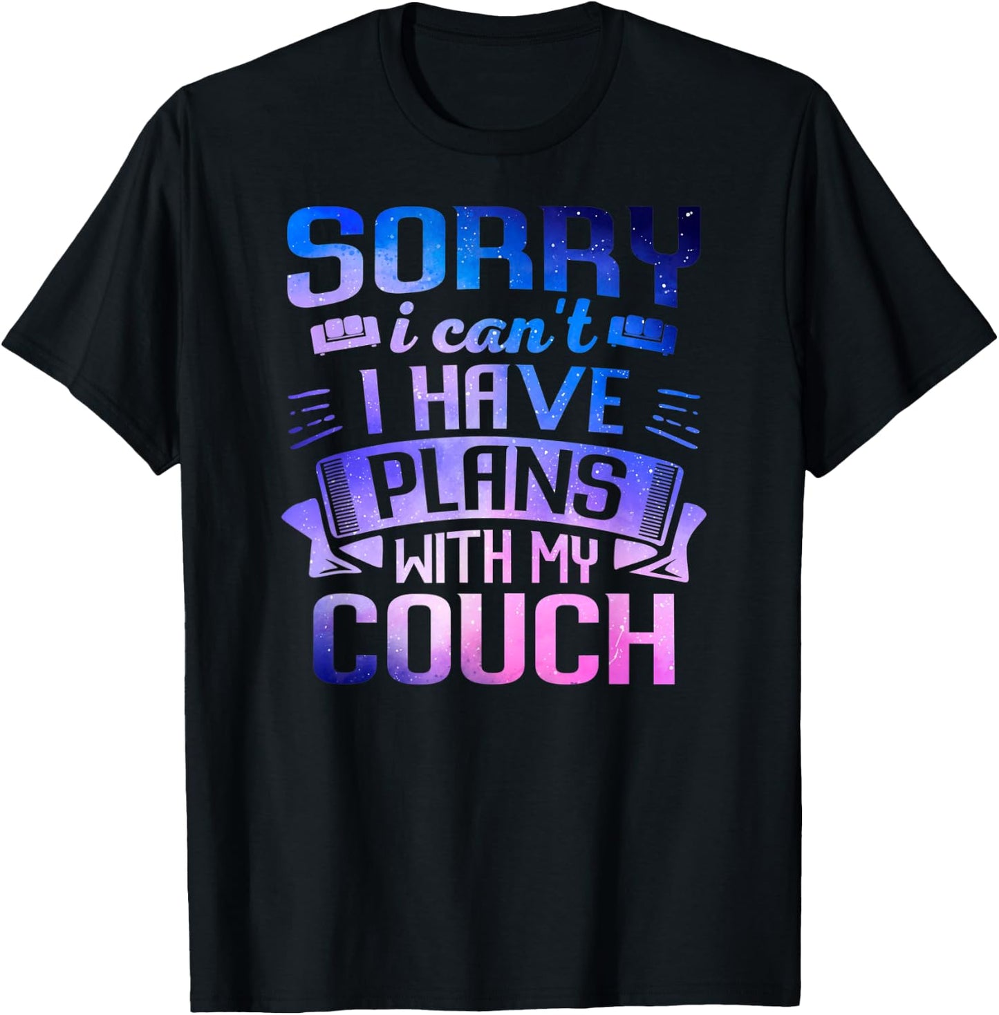 Cute Galaxy Couch Dog Galaxy Space Lazy Sarcasm T-Shirt - T-Shirt | Black