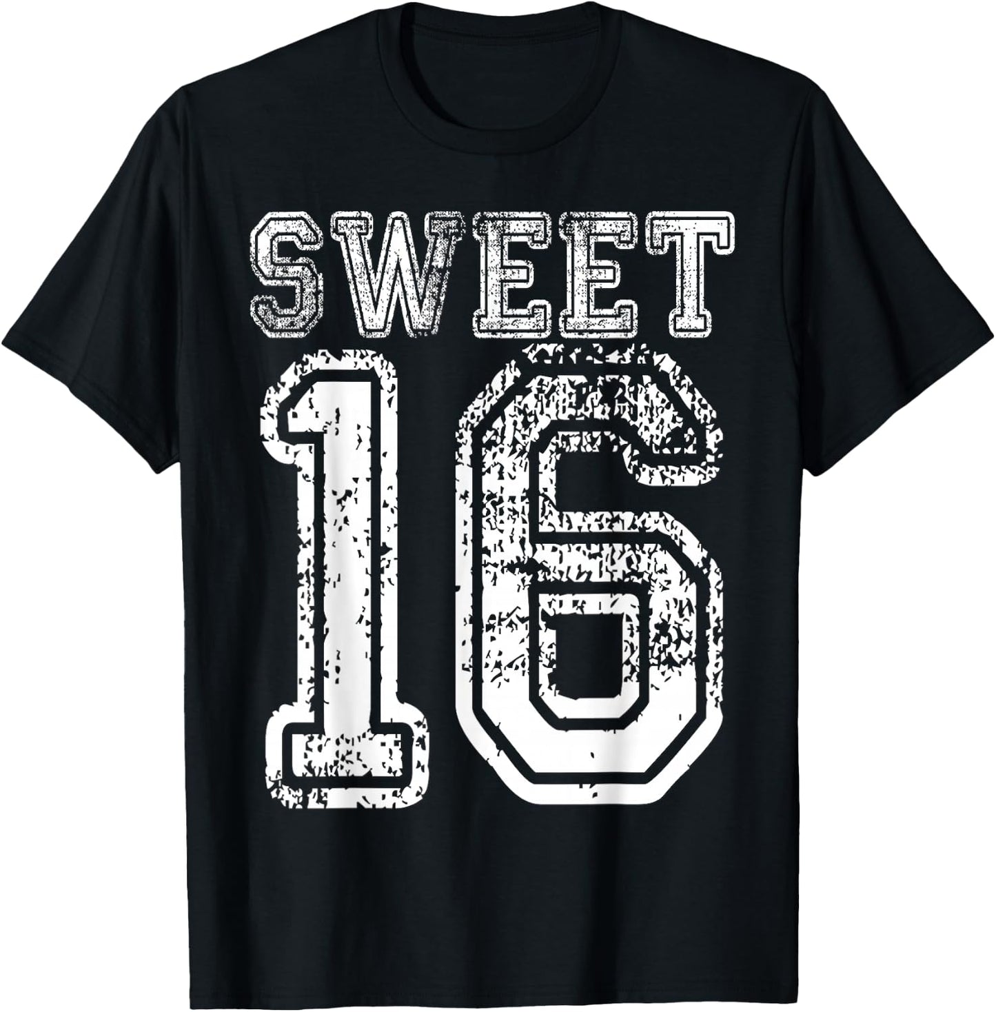 16th Birthday Sweet Sixteen Party 16 Girls Varsity Grunge T-Shirt - T-Shirt | Black