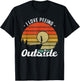 I Love Peeing Outside - Camper and Hiker T-Shirt - T-Shirt | Black