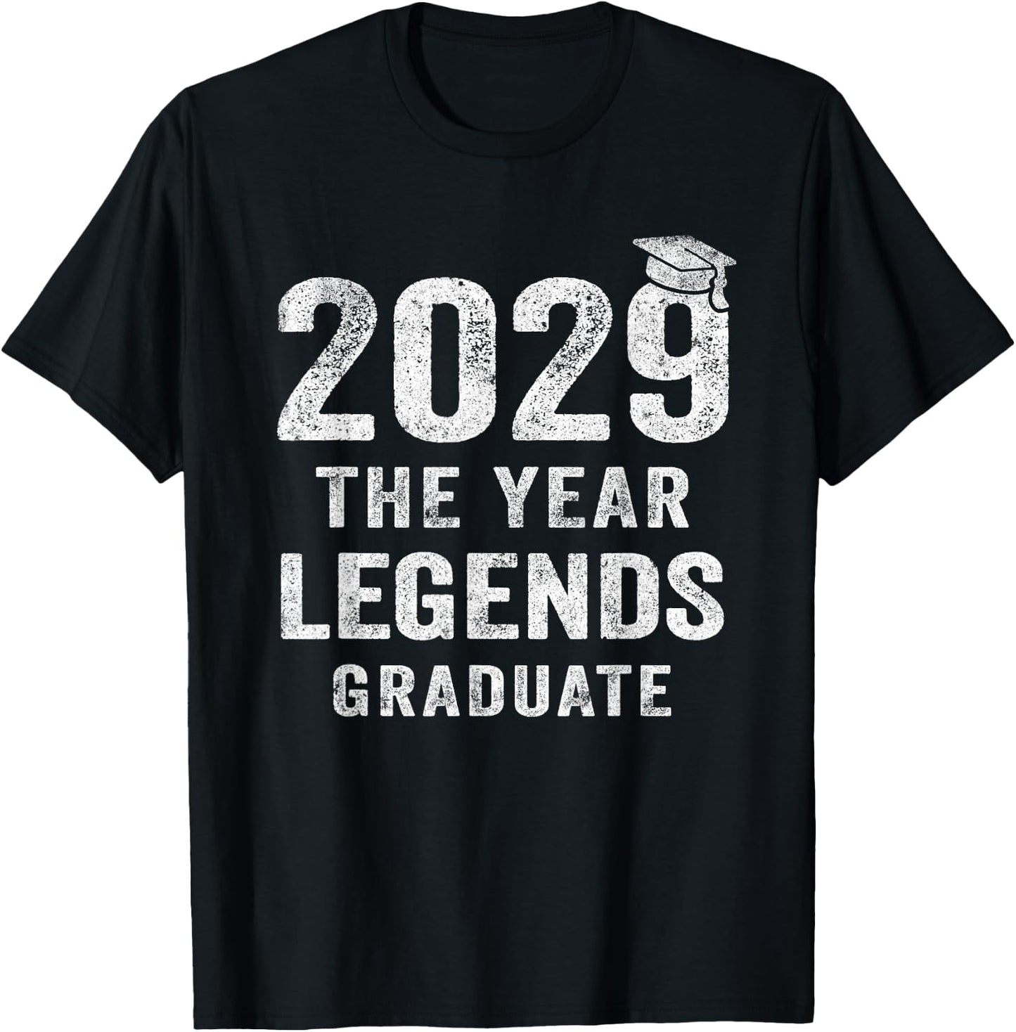 Senior 2029 The Year Legends Graduate Class of 2029 T-Shirt - T-Shirt | Black