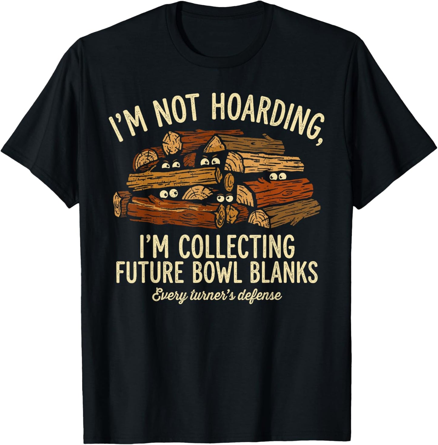 Im Not Hoarding Im Collecting Future Bowl Blanks Quote T-Shirt - T-Shirt | Black