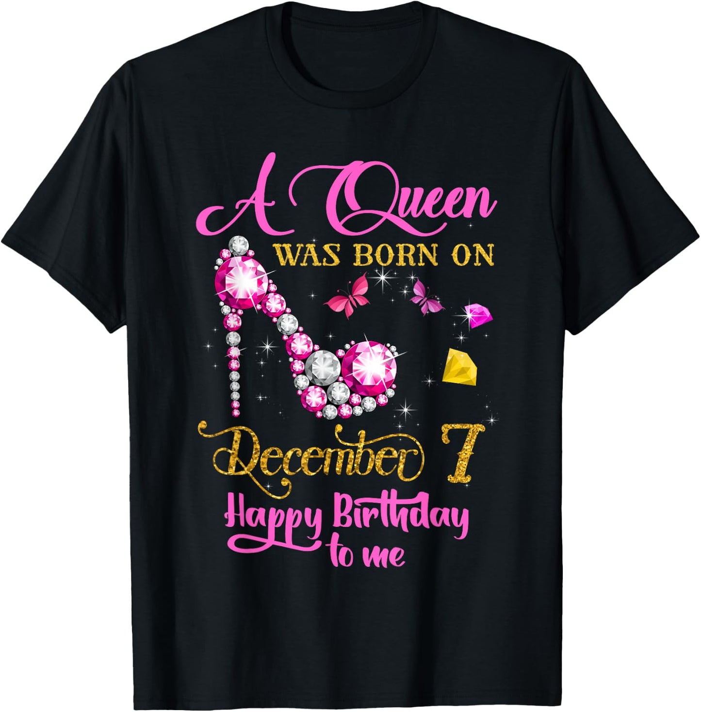 A Queen Was Born on December 7, 7th December Birthday T-Shirt - T-Shirt | Black