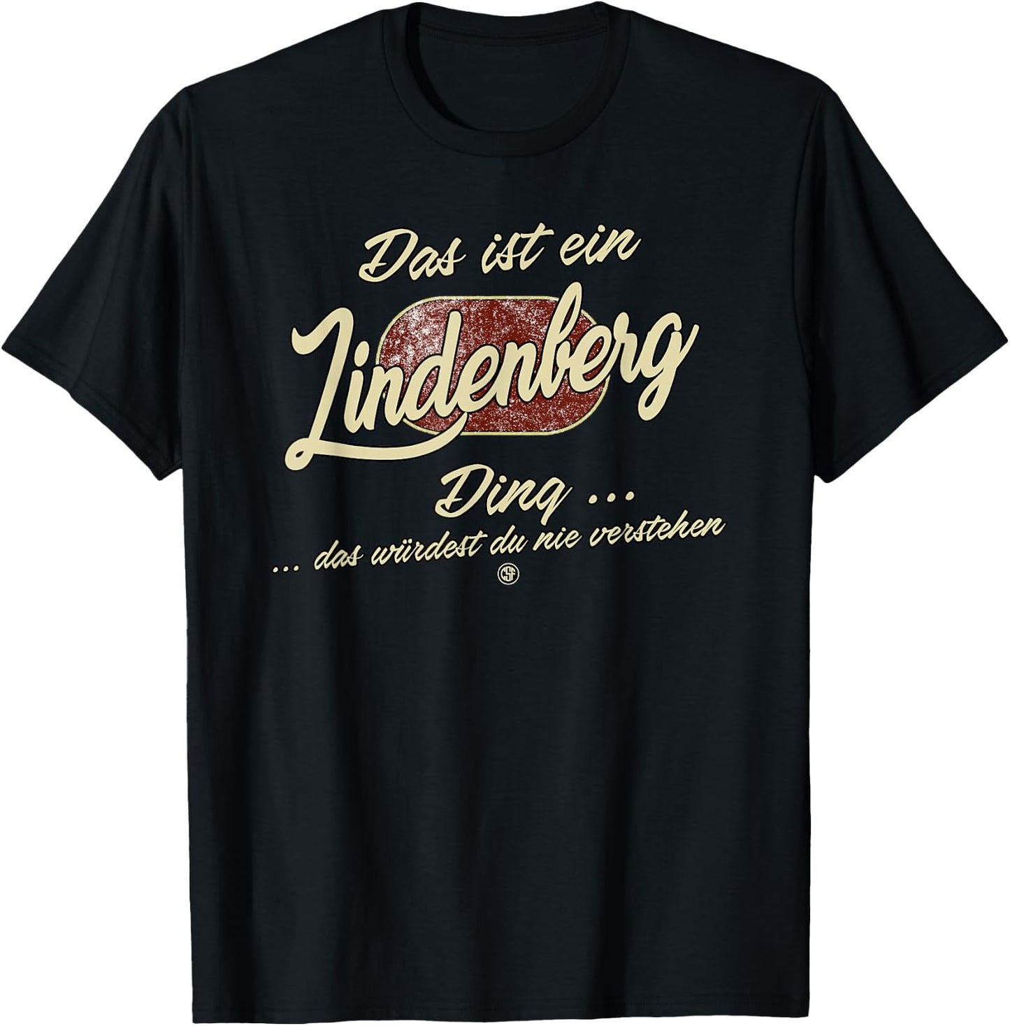 with German Text "Das ist ein Lindenberg Ding" Funny Family, black T-Shirt - T-Shirt | Black