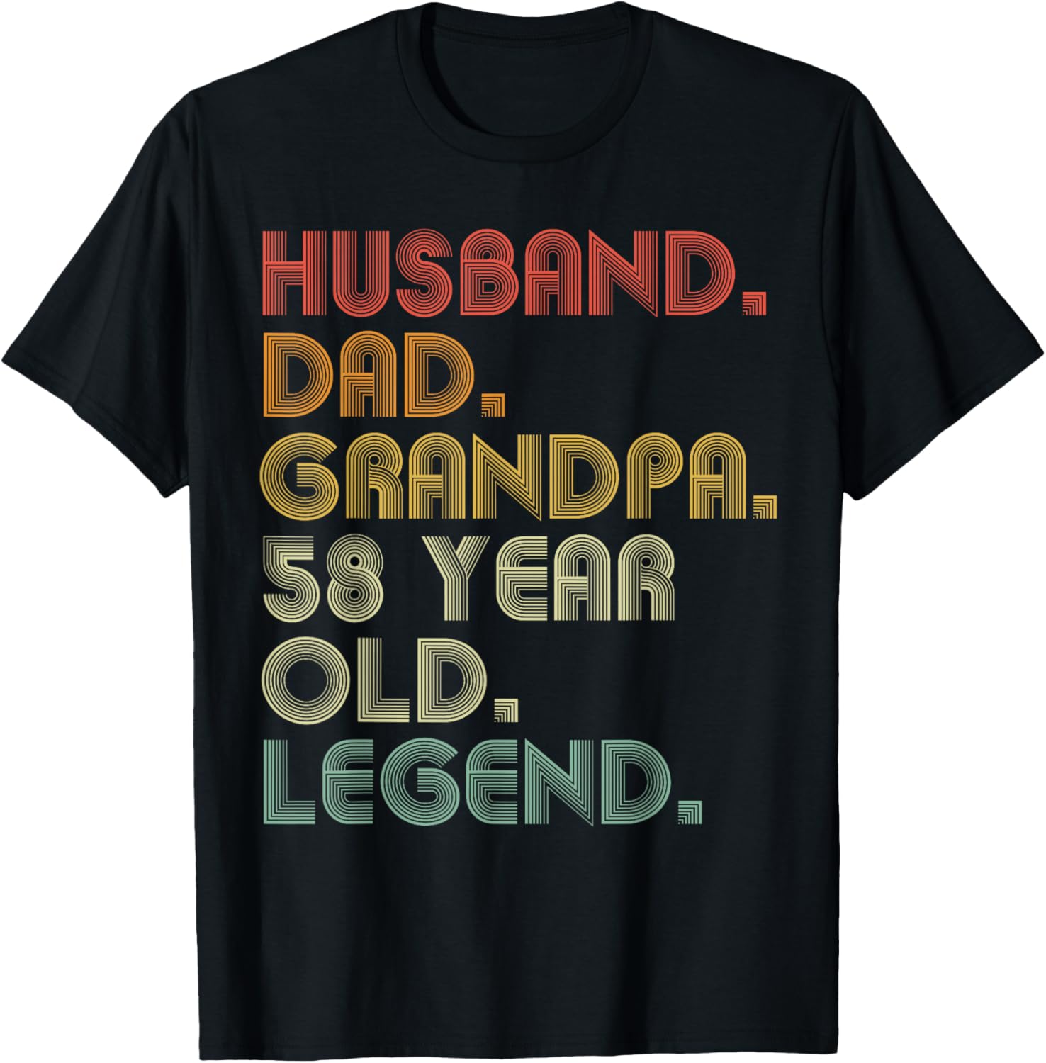 Husband Dad Grandpa 58 Year Old Legend Joke Funny Vintage T-Shirt - T-Shirt | Black