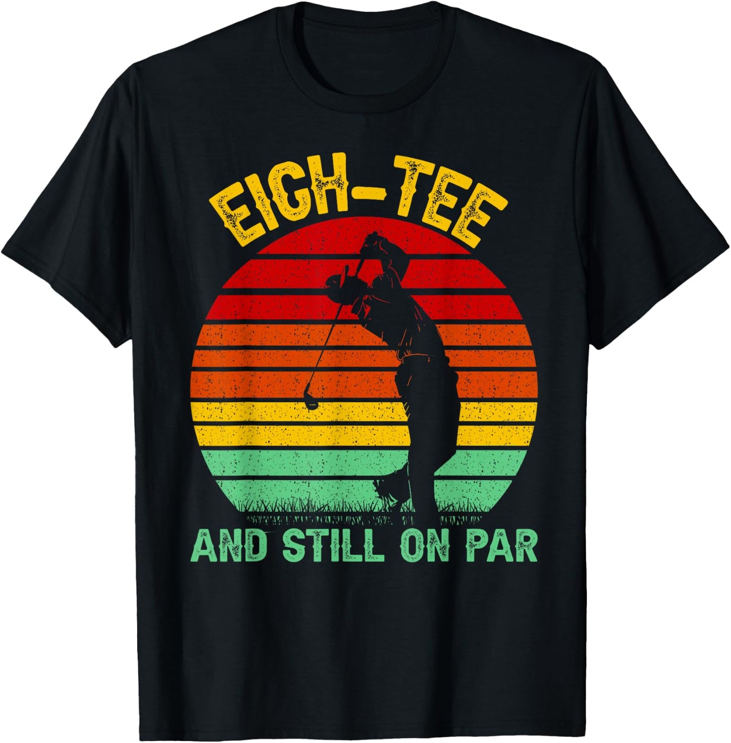 Funny 80th Birthday Golf Pun Golfing 80 Year Old Golfer T-Shirt - T-Shirt | Black