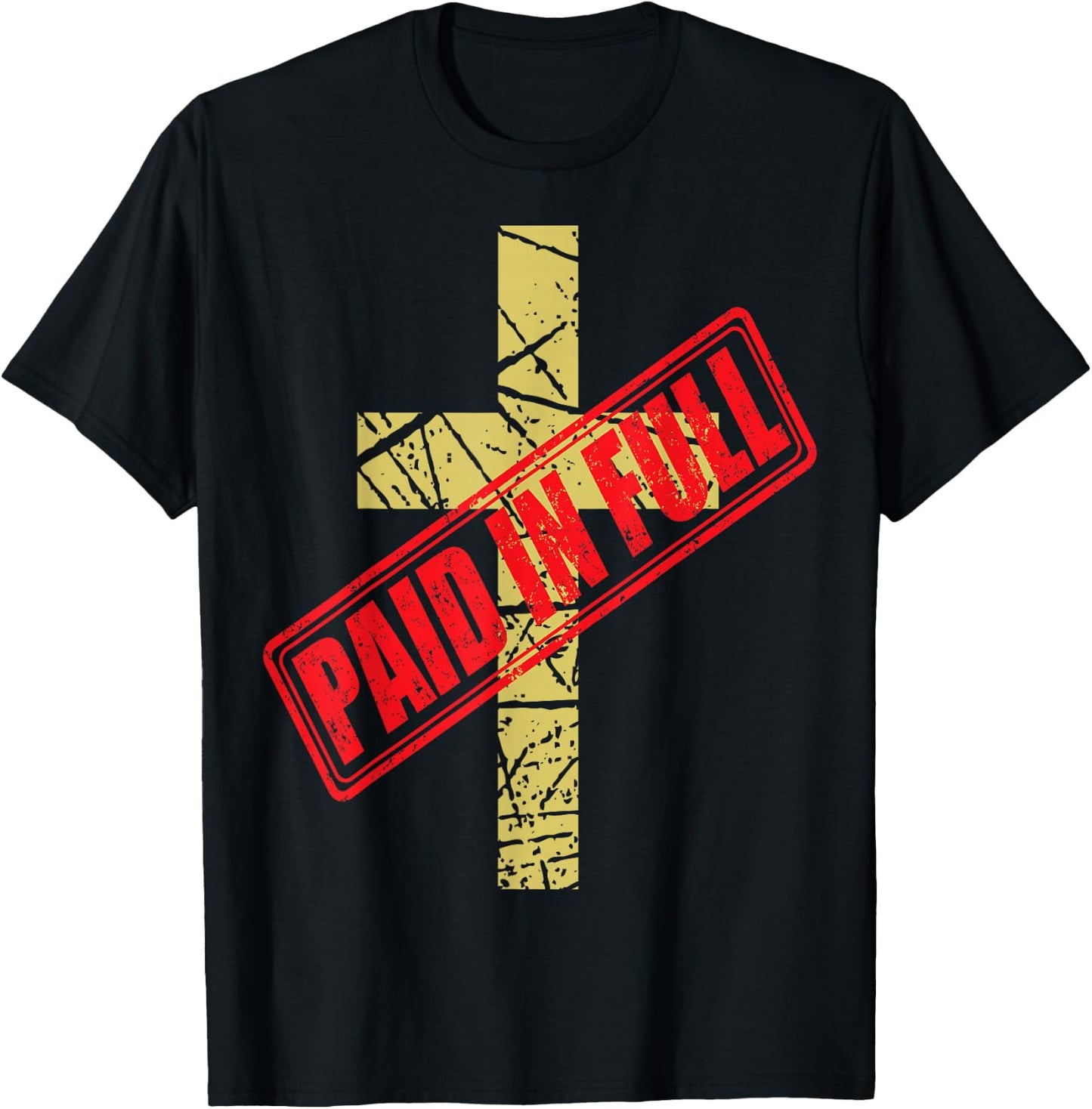 Cross PAID IN FULL T-Shirt - T-Shirt | Black