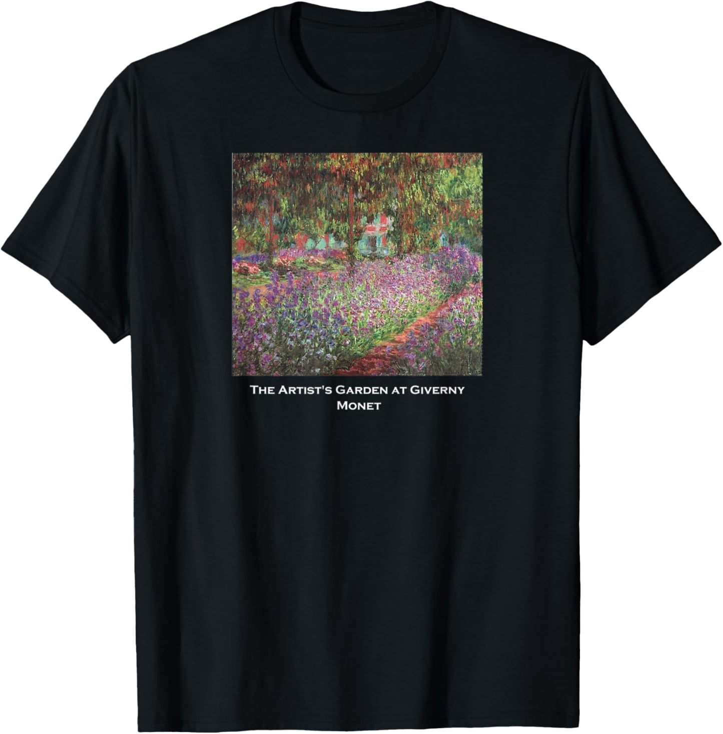 The Artist's Garden at Giverny Monet 1900 T-Shirt - T-Shirt | Black