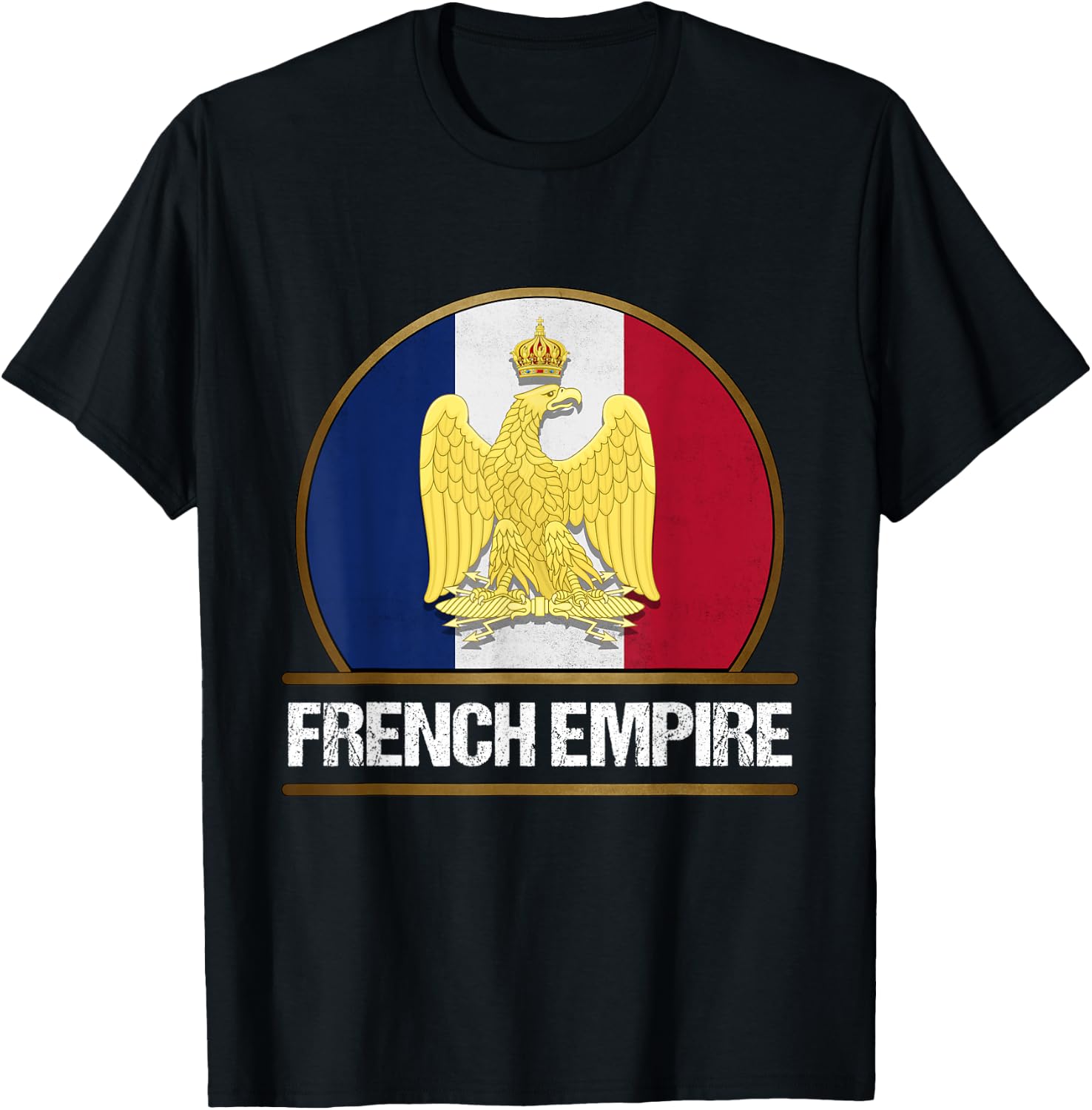 French Empire Flag Napoleon Bonaparte Wars , Black, S T-Shirt - T-Shirt | Black