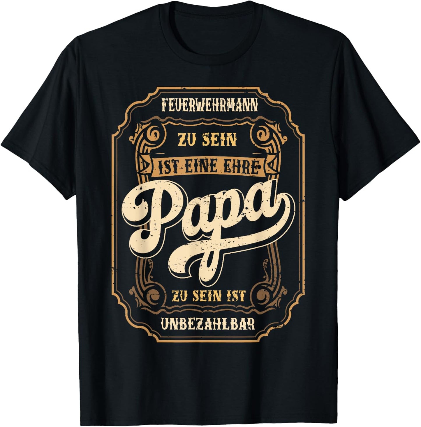 Feuerwehrmann Papa Ehre Vatertag Feuerwehr Vater T-Shirt - T-Shirt | Black
