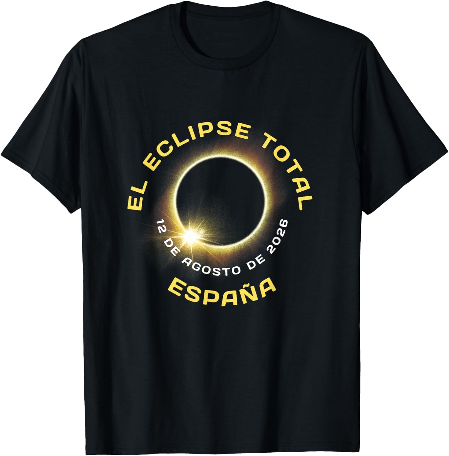 Espana Espagne Totalité de l'éclipse Solaire 12 août 2026 T-Shirt - T-Shirt | Black
