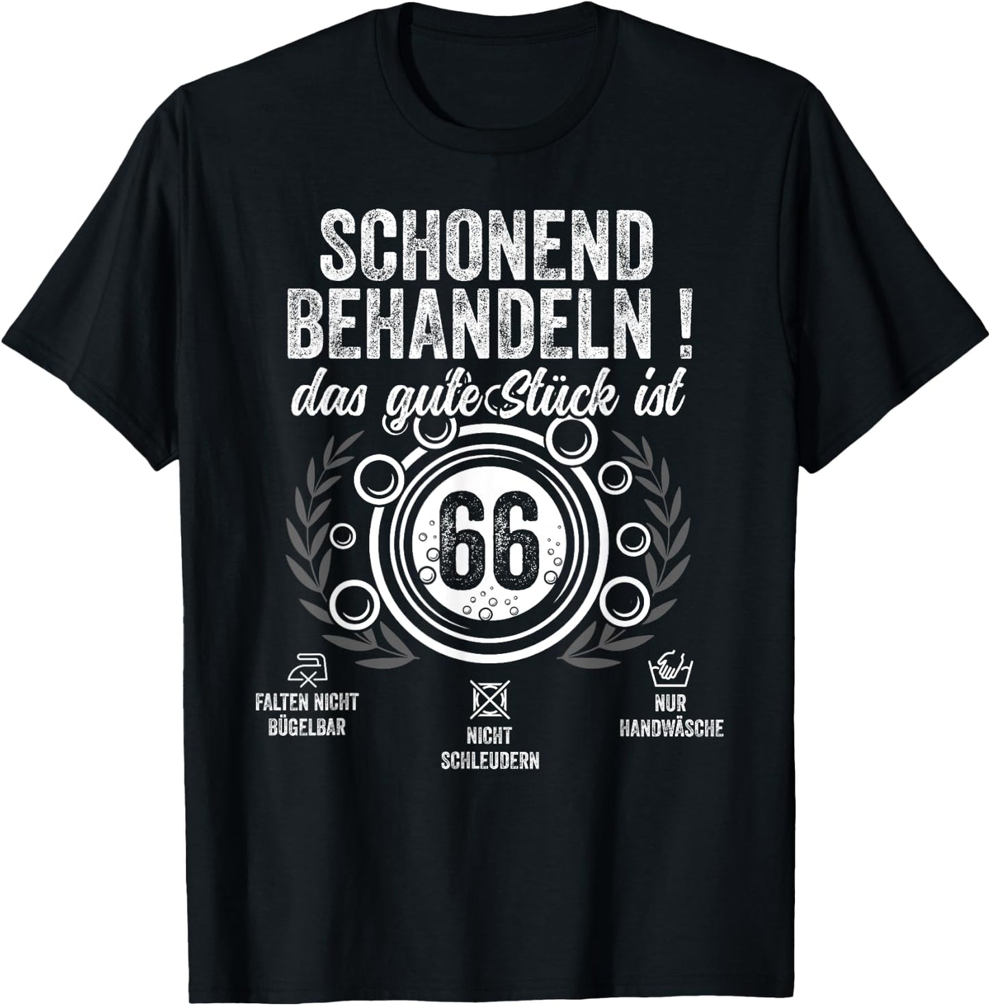 66. Geburtstag schonend behandeln.Pflegehinweis: 66 Jahre T-Shirt - T-Shirt | Black