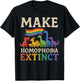 Make Homophobia Extinct Dinosaur Gay Pride Rainbow LGBT T-Shirt - T-Shirt | Black