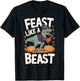 Feast Like a Beast Thanksgiving T-Rex Dino T-Shirt - T-Shirt | Black