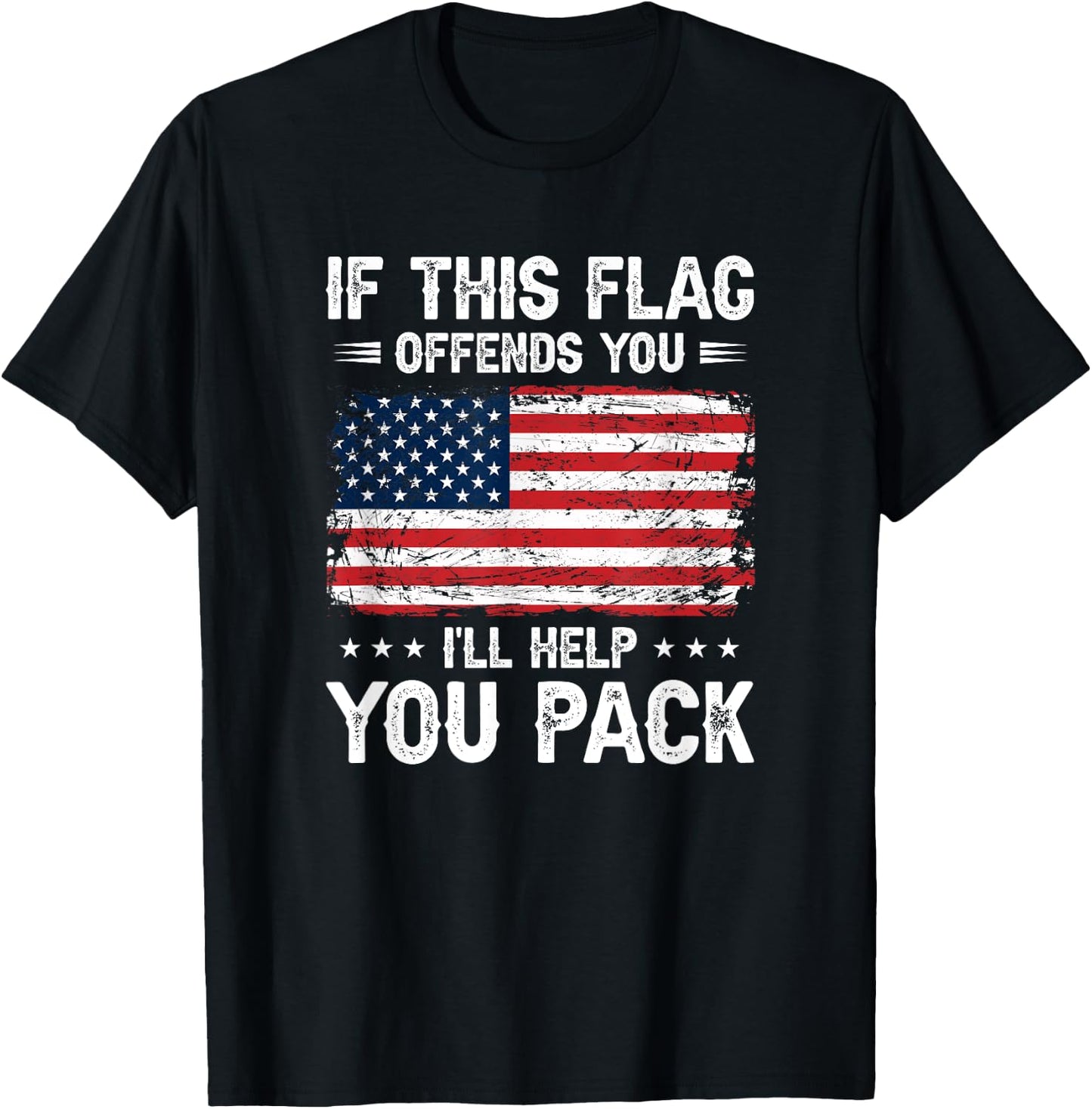 If This Offends You I'll Help You Pack USA American Flag T-Shirt - T-Shirt | Black