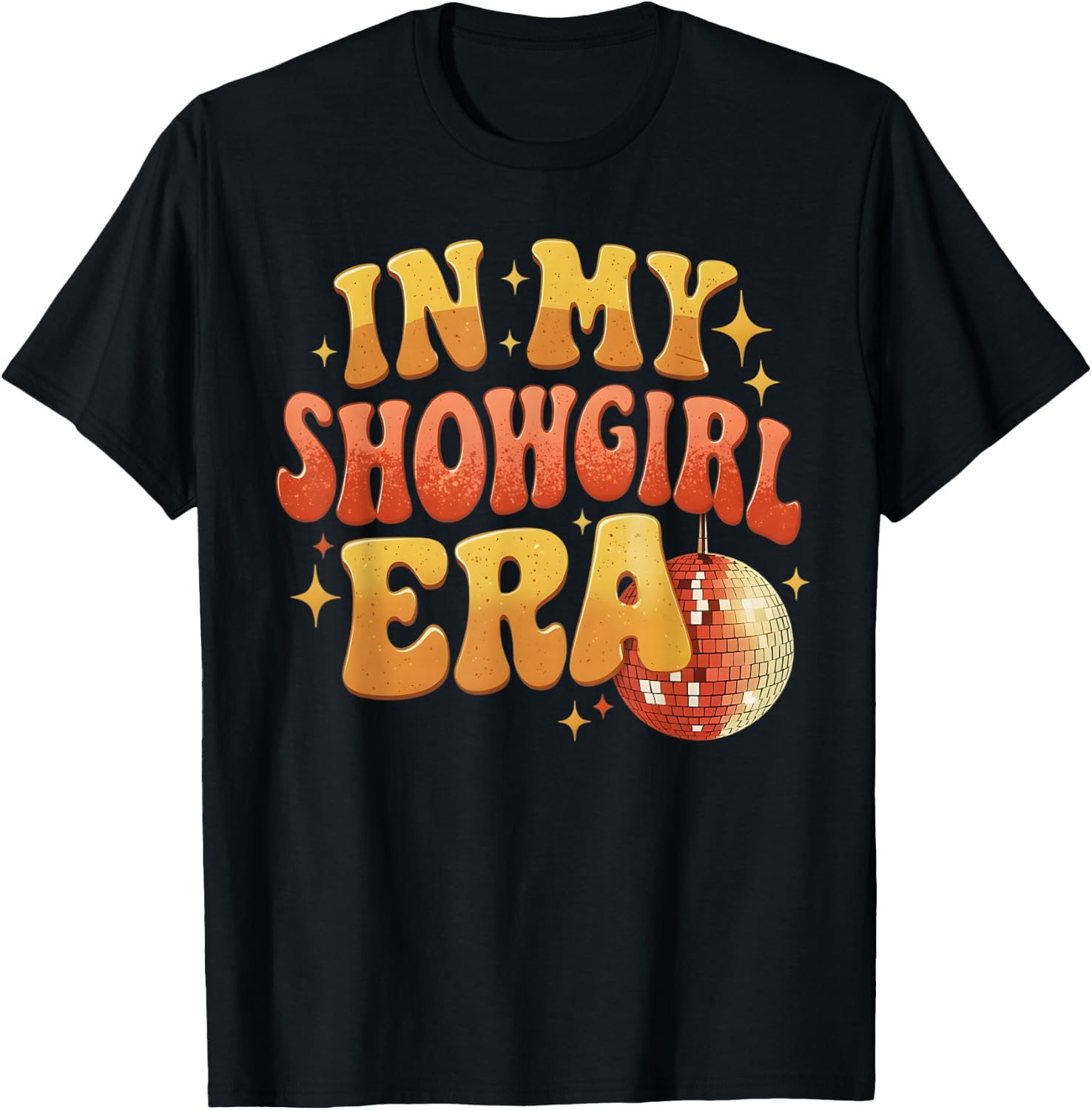 in My Show Girl Era Women Girls T-Shirt - T-Shirt | Black