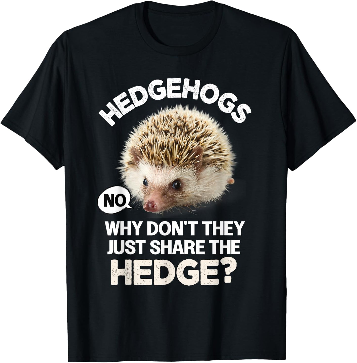 Vintage Hedgehogs Why Dont They Just Share The Hedge Fun Pun T-Shirt - T-Shirt | Black