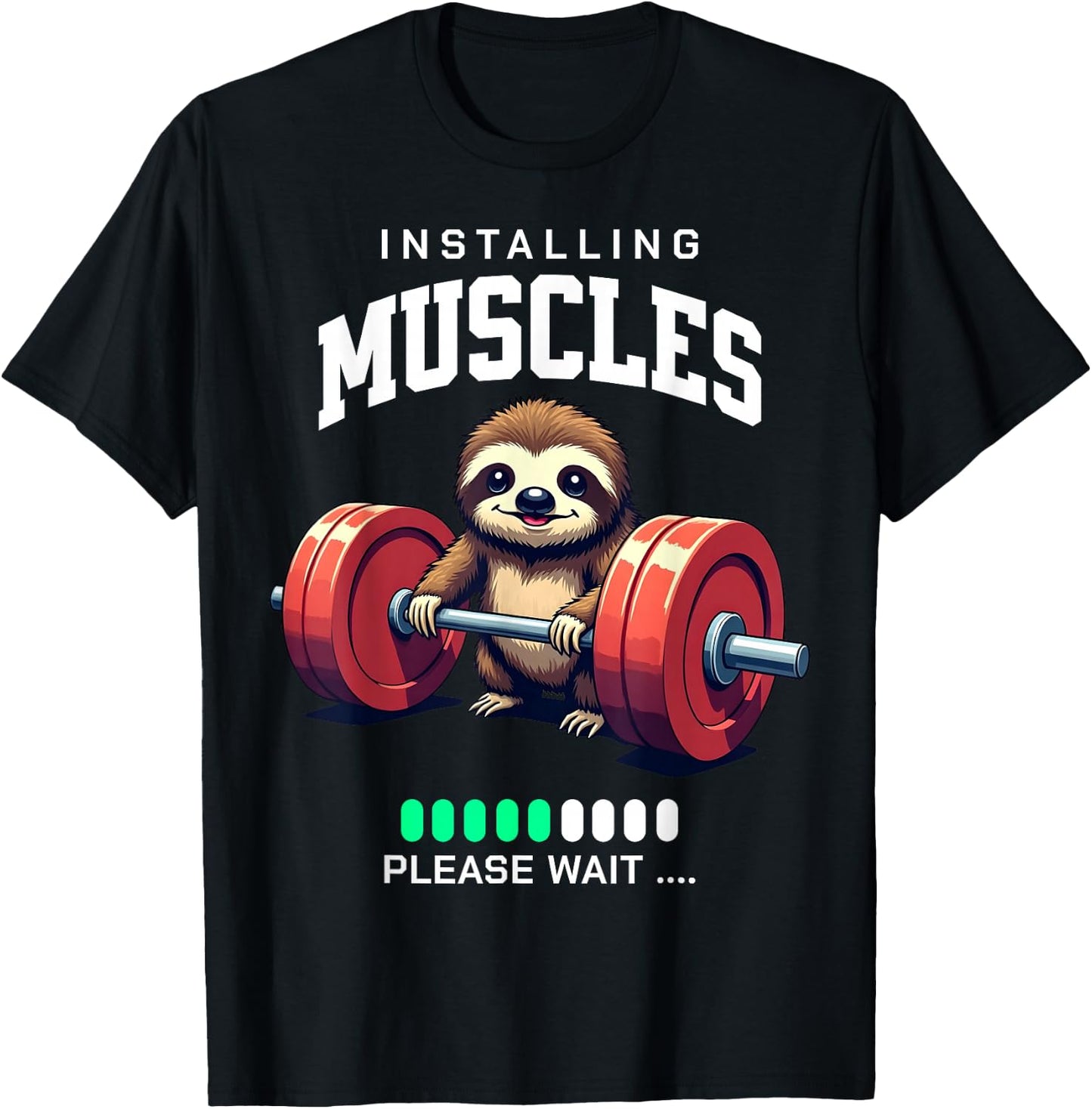 Funny Sloth Workout Gym Fitness Weightlifting , black T-Shirt - T-Shirt | Black