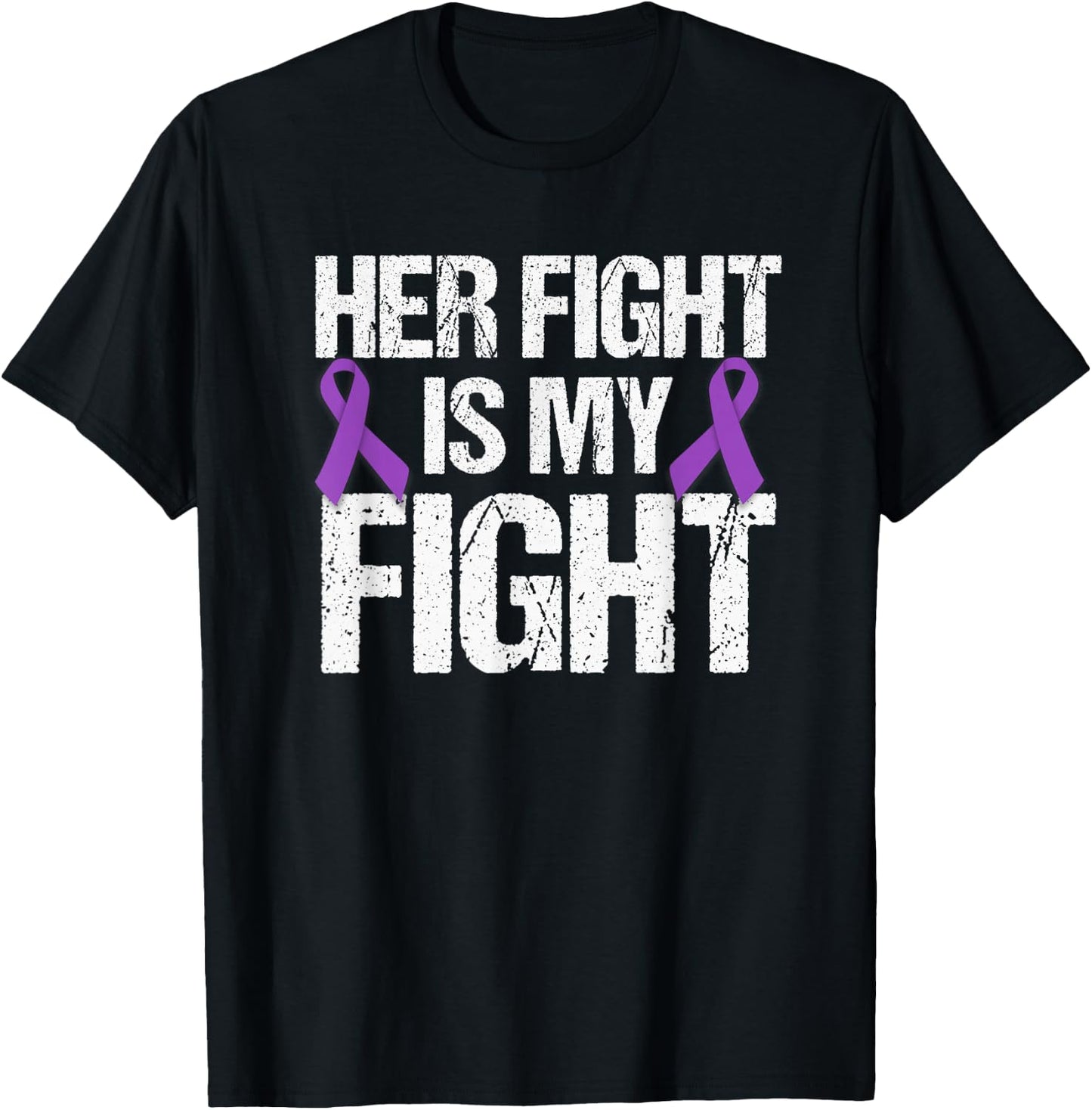 Her Fight Is My Fight Purple Ribbon Awareness Shirt T-Shirt - T-Shirt | Black