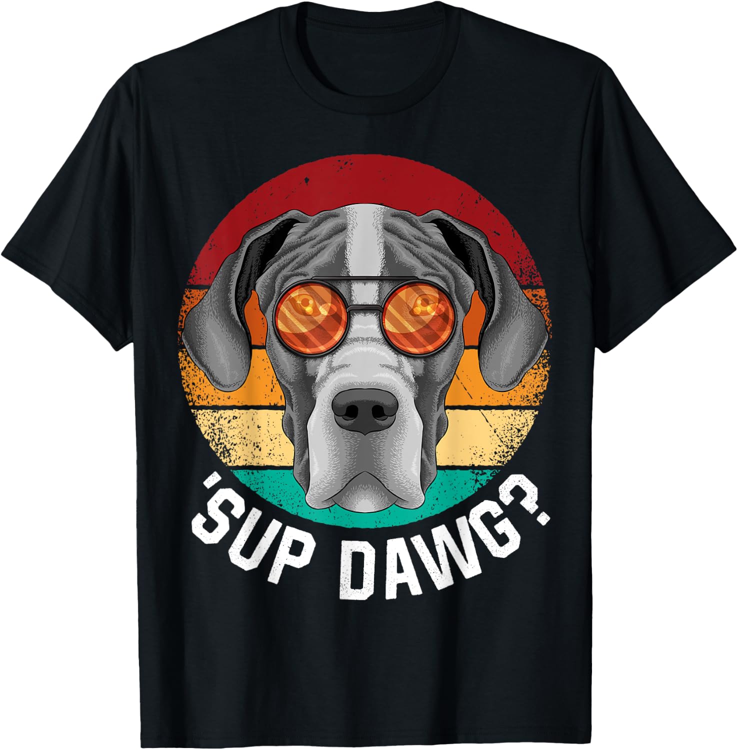 'Sup Dawg Great Dane Funny Dog Retro Vintage Puppy T-Shirt - T-Shirt | Black