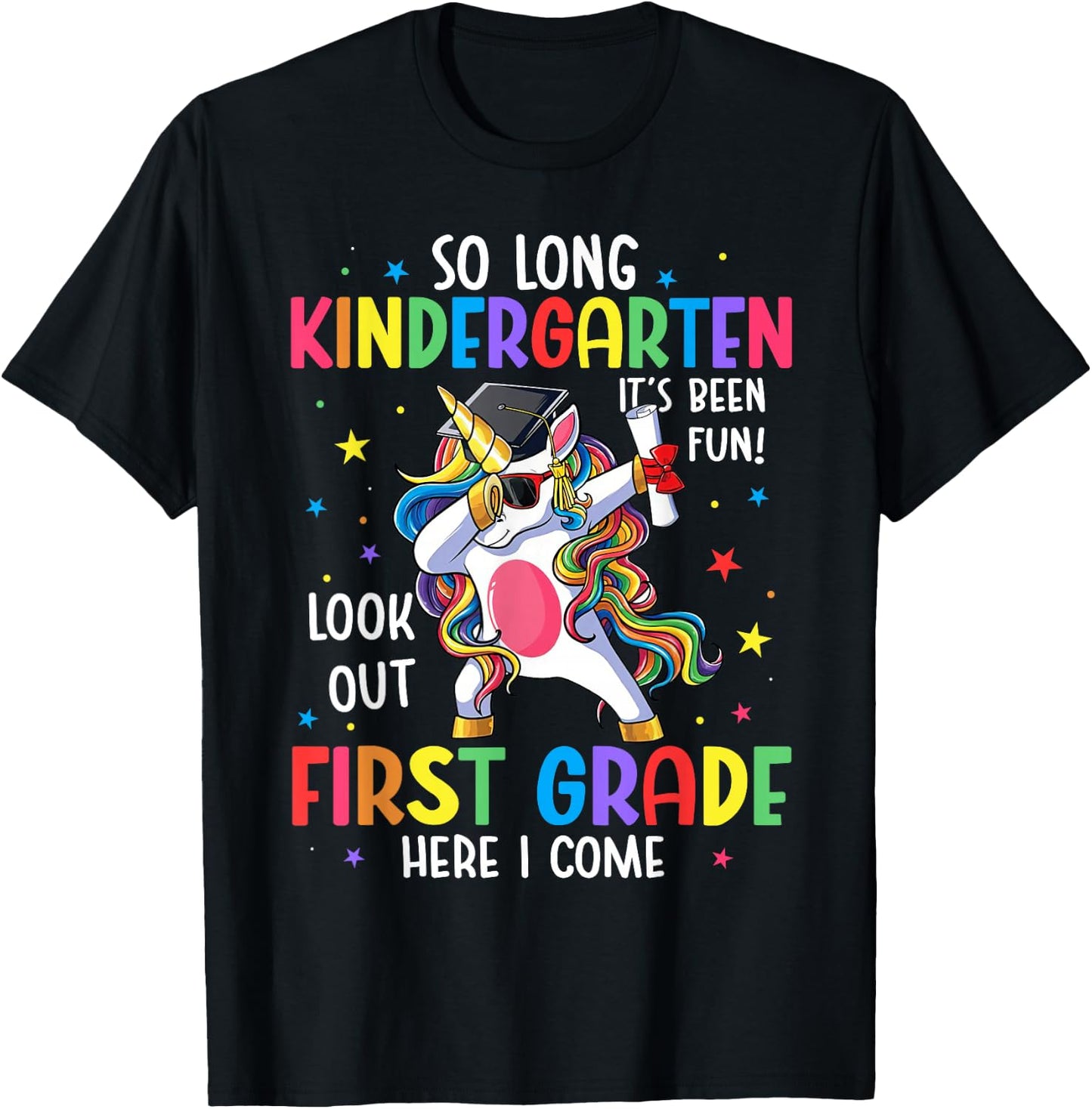 So Long Kindergarten Graduation 1st Grade Here I Come T-Shirt - T-Shirt | Black