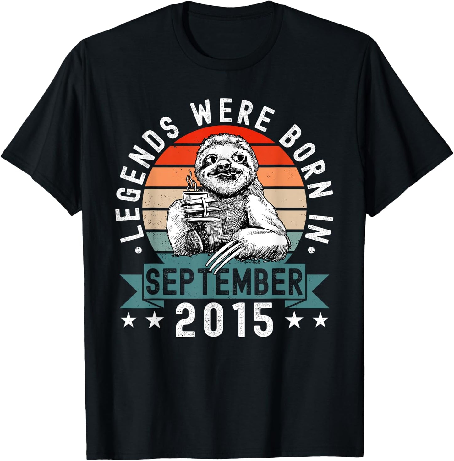 Legends Were Born In September 2015 Funny Sloth Birthday T-Shirt - T-Shirt | Black