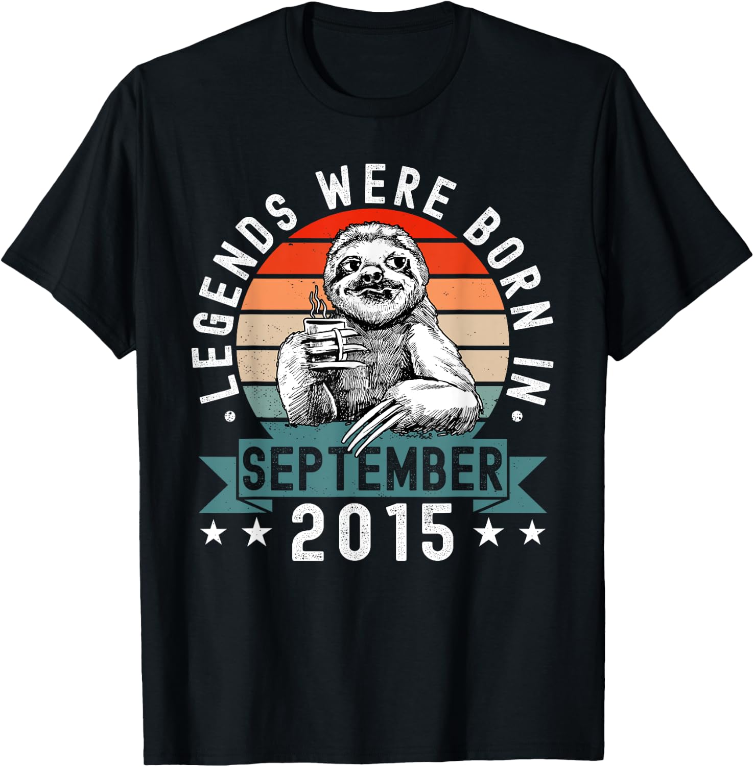Legends Were Born In September 2015 Funny Sloth Birthday T-Shirt - T-Shirt | Black