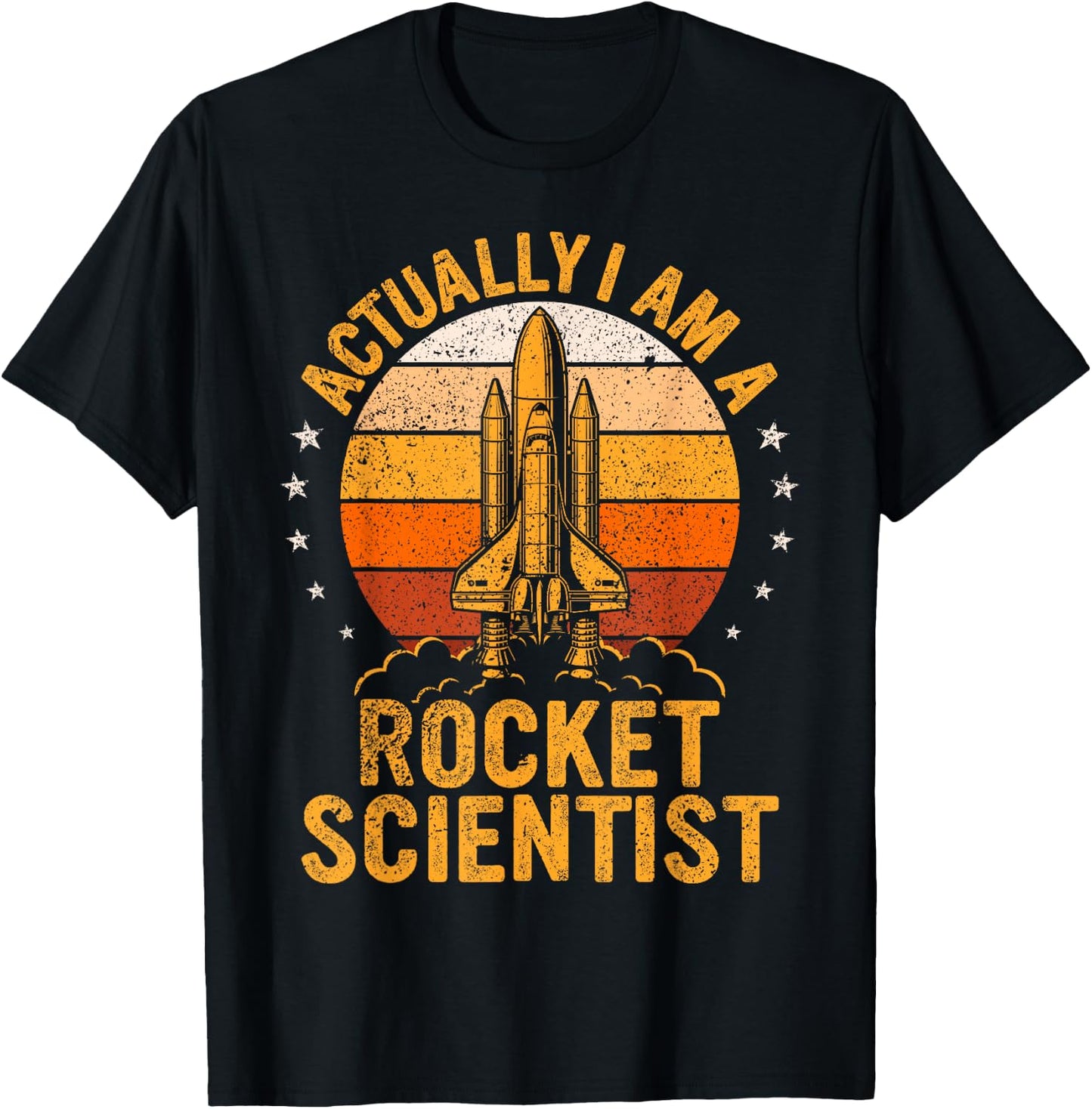 Actually I am A Rocket Scientist Spacecraft Rocket Science T-Shirt - T-Shirt | Black