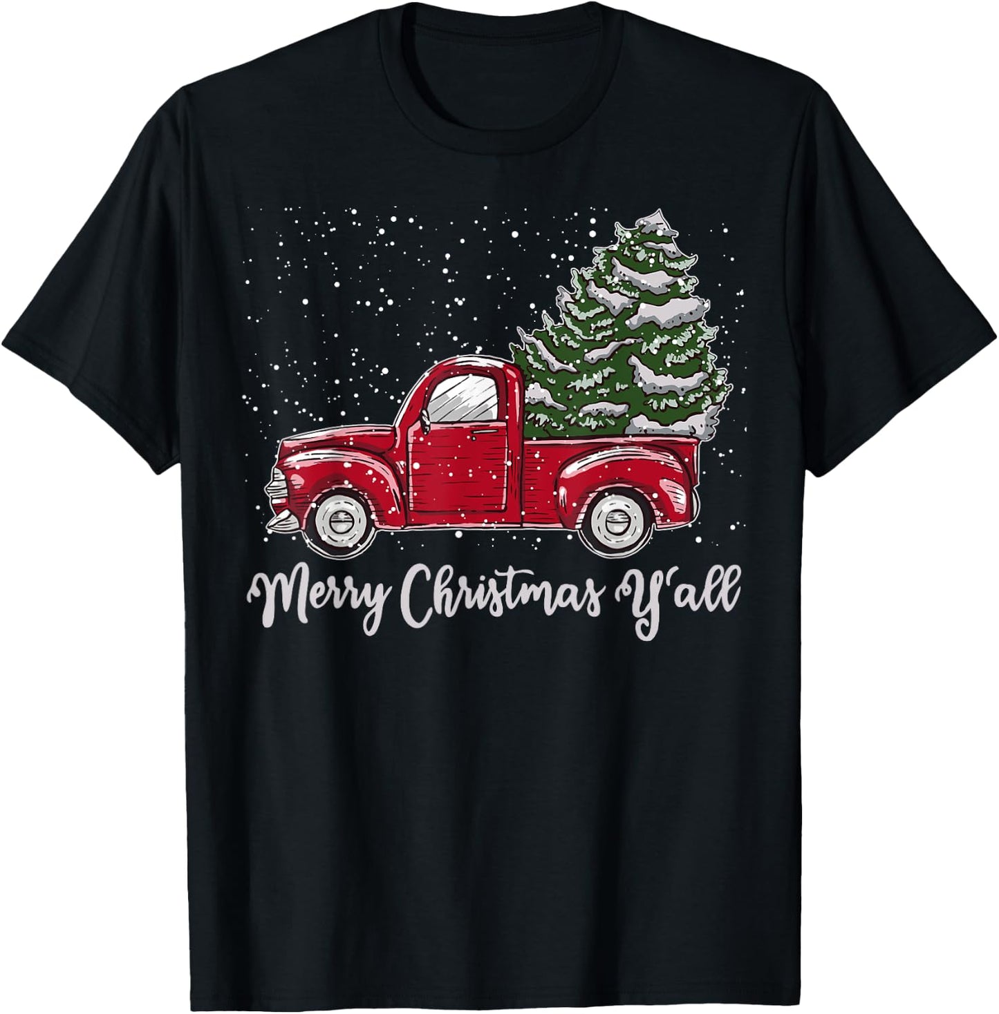Red Truck Christmas Shirt - Merry Christmas Yall T-Shirt - T-Shirt | Black