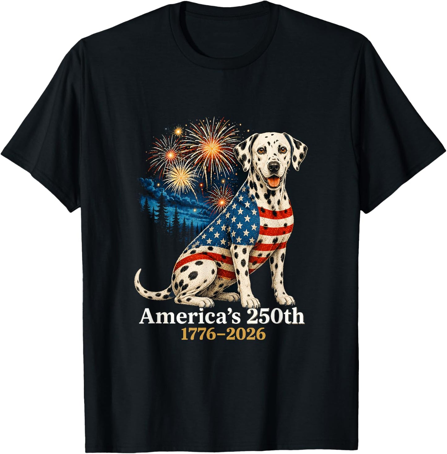 Funny Dalmatian 4th of July 250 Years American Anniversary T-Shirt - T-Shirt | Black