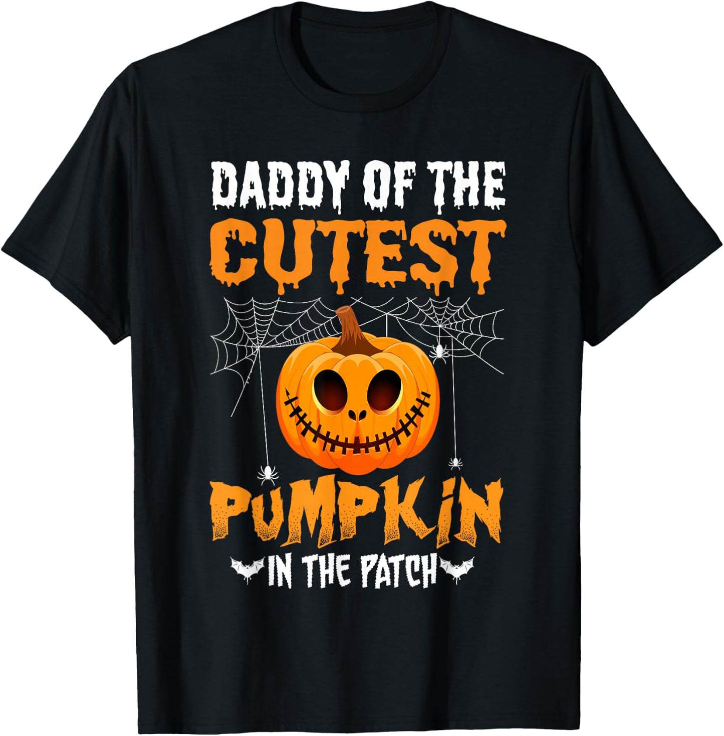 Daddy of The Cutest Pumpkin in The Patch Daddy Halloween T-Shirt - T-Shirt | Black