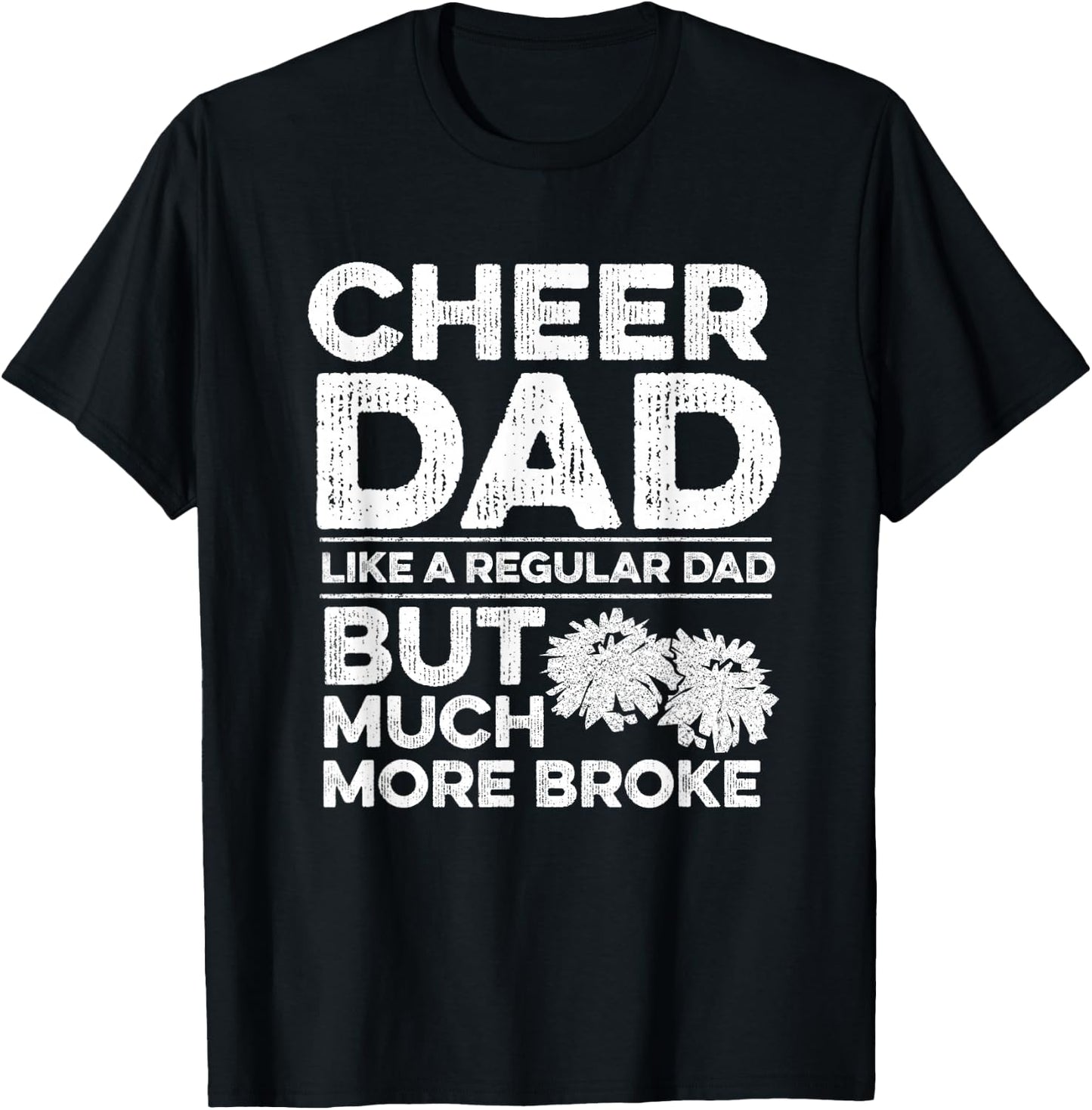 Cheer Dad Quote for your Cheerleading Dad T-Shirt - T-Shirt | Black