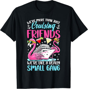 Friends cruise we are more than just cruising friends T-Shirt - T-Shirt | Black