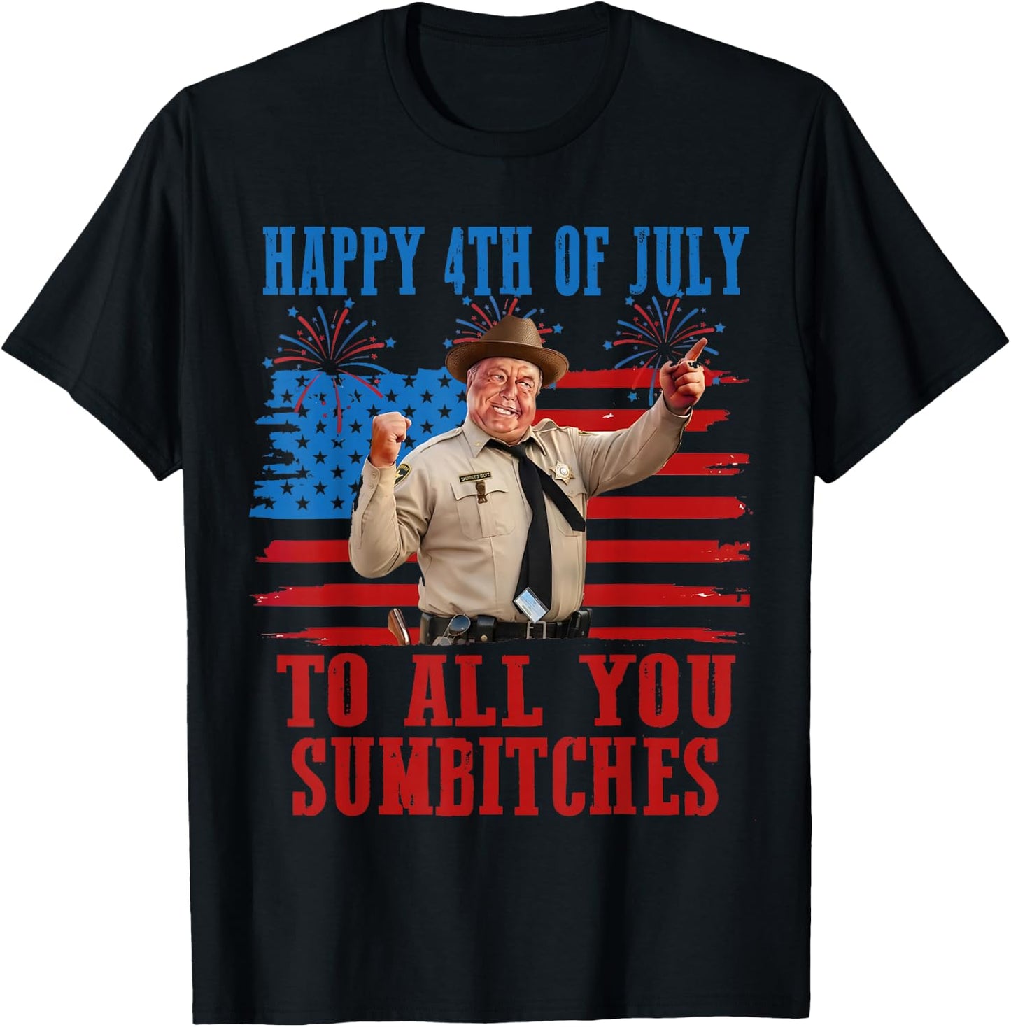 Retro Men Smokey Happy 4Th of July to All You Sumbitches T-Shirt - T-Shirt | Black