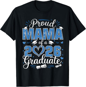 Proud Mama Of A Class Of 2026 Graduate 2026 Senior Mama 2026 T-Shirt - T-Shirt | Black