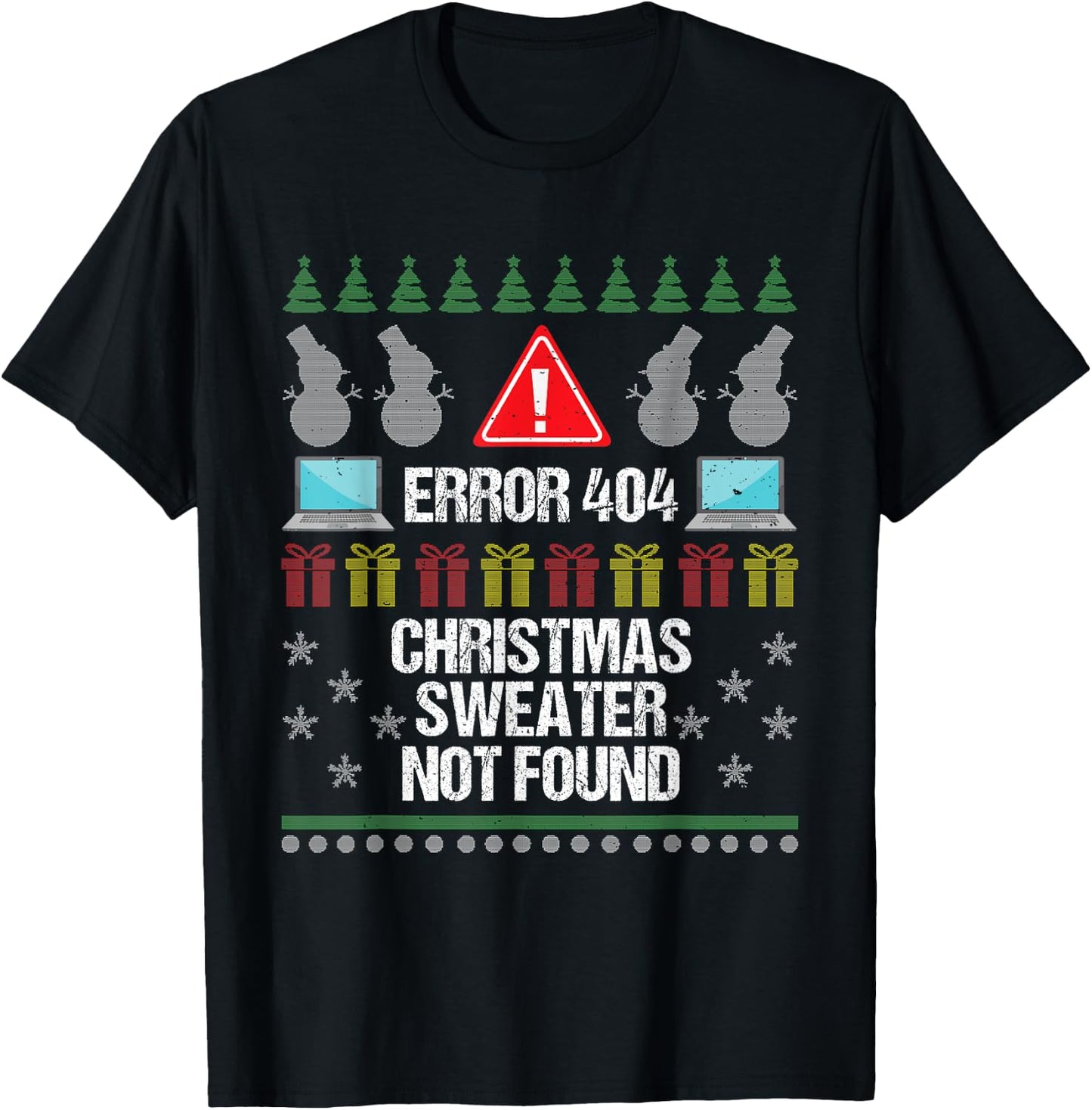 Computer Error 404 Ugly Christmas Sweater Not Found T-Shirt - T-Shirt | Black