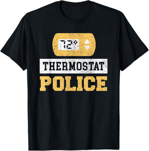 Thermostat Police T-Shirt - T-Shirt | Black