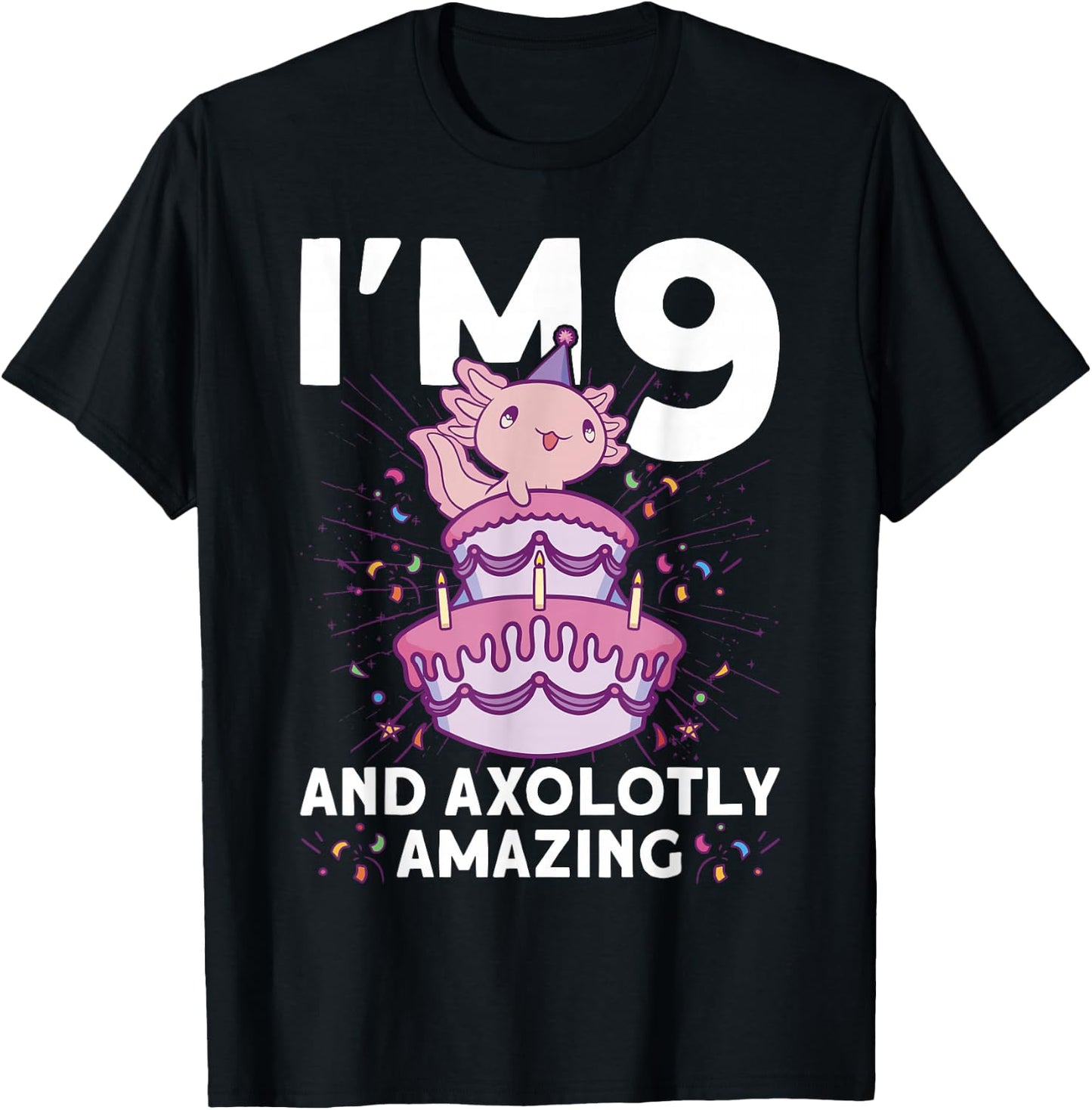 I'm 9 Bday Axolotl Party Cute 9th Birthday Kids Axolotl T-Shirt - T-Shirt | Black