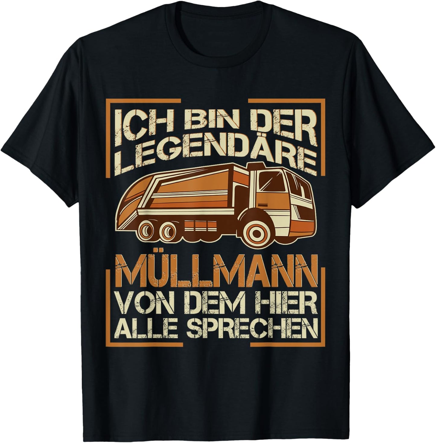 Müllabfuhr Bin der legendäre Müllmann T-Shirt - T-Shirt | Black