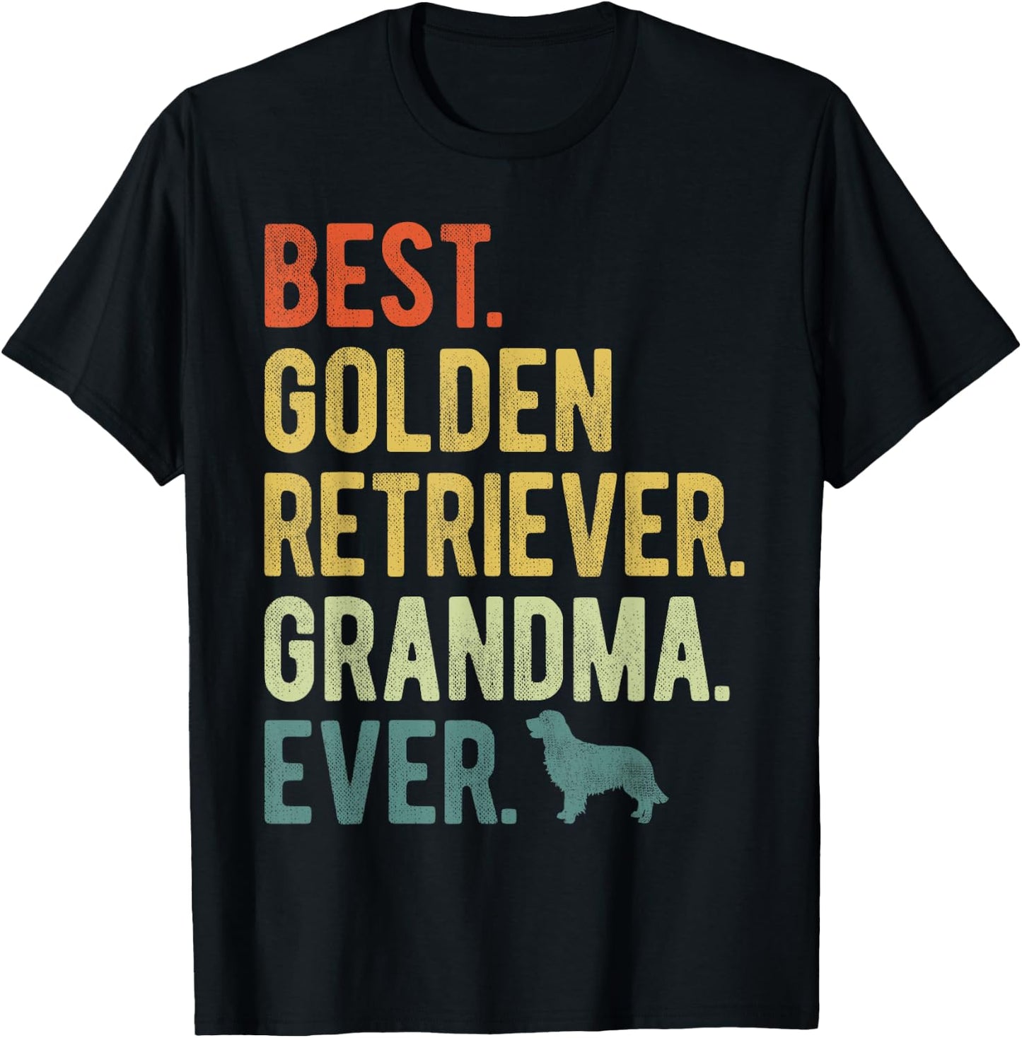 Best Golden Retriever Grandma Ever Dog Lovers Mother's Day T-Shirt - T-Shirt | Black