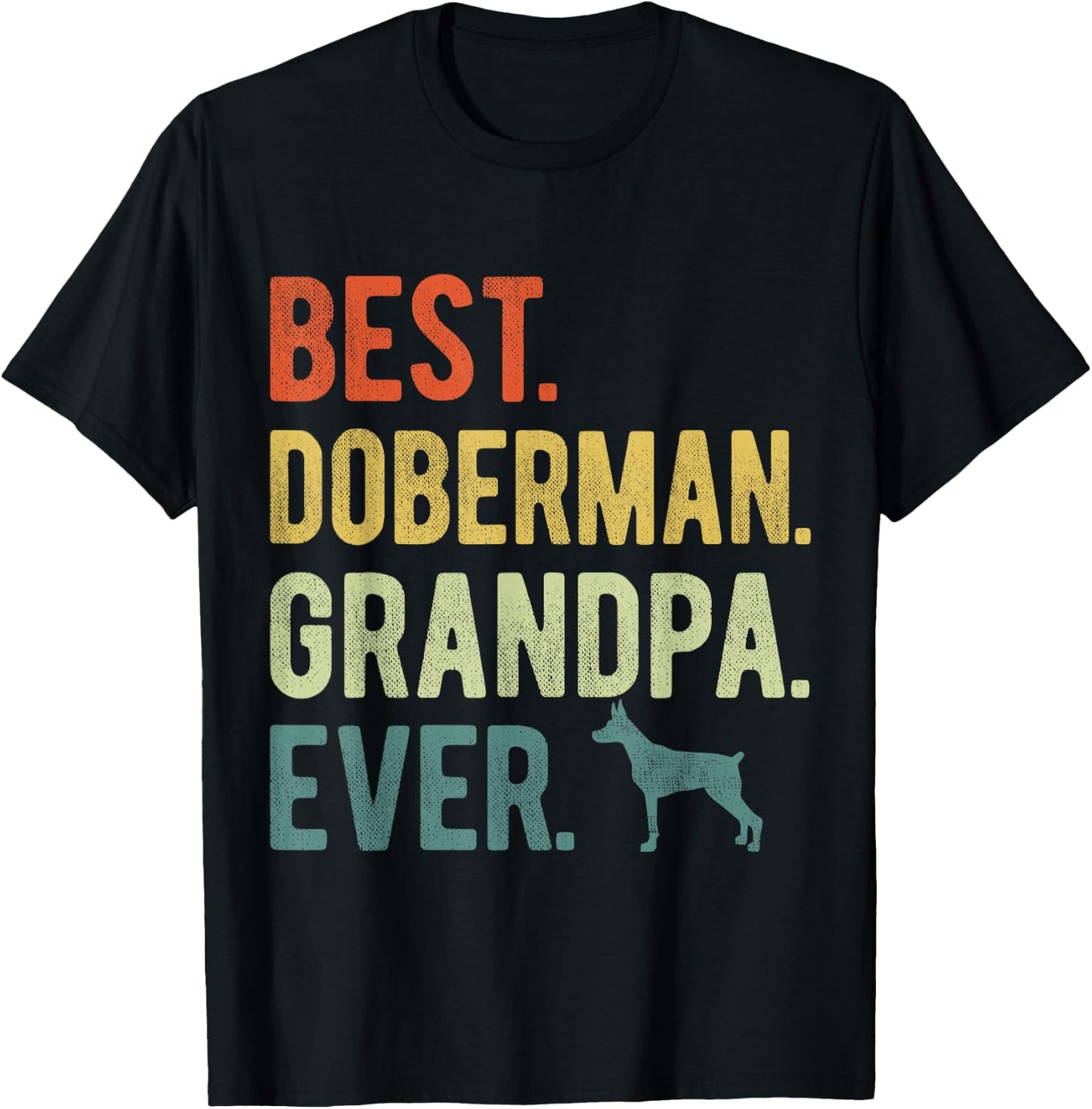 Best Doberman Grandpa Ever Dog Lovers Father's Day T-Shirt - T-Shirt | Black